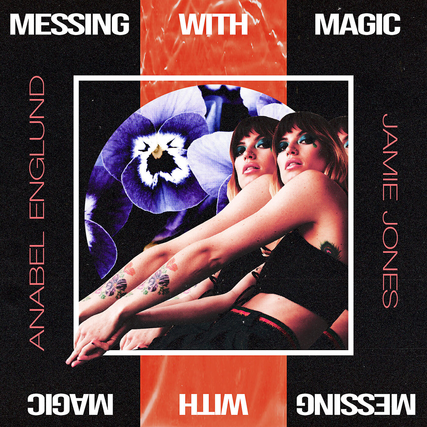 ANABEL ENGLUND - Messing With Magic