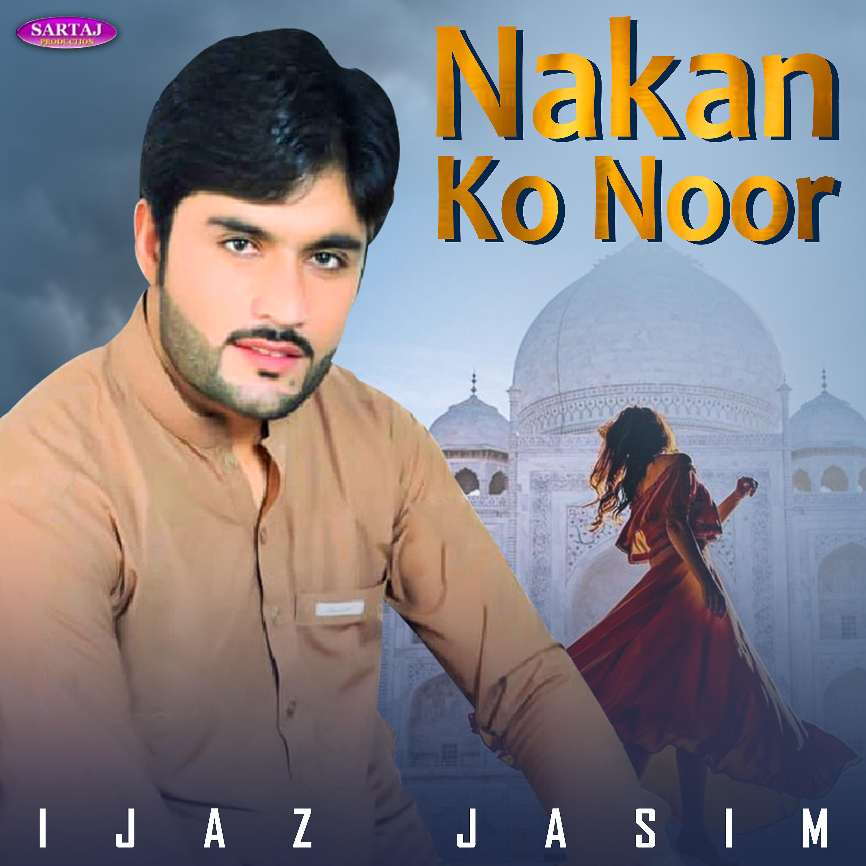 Ijaz Jasim - Gor Gal Na Da Man