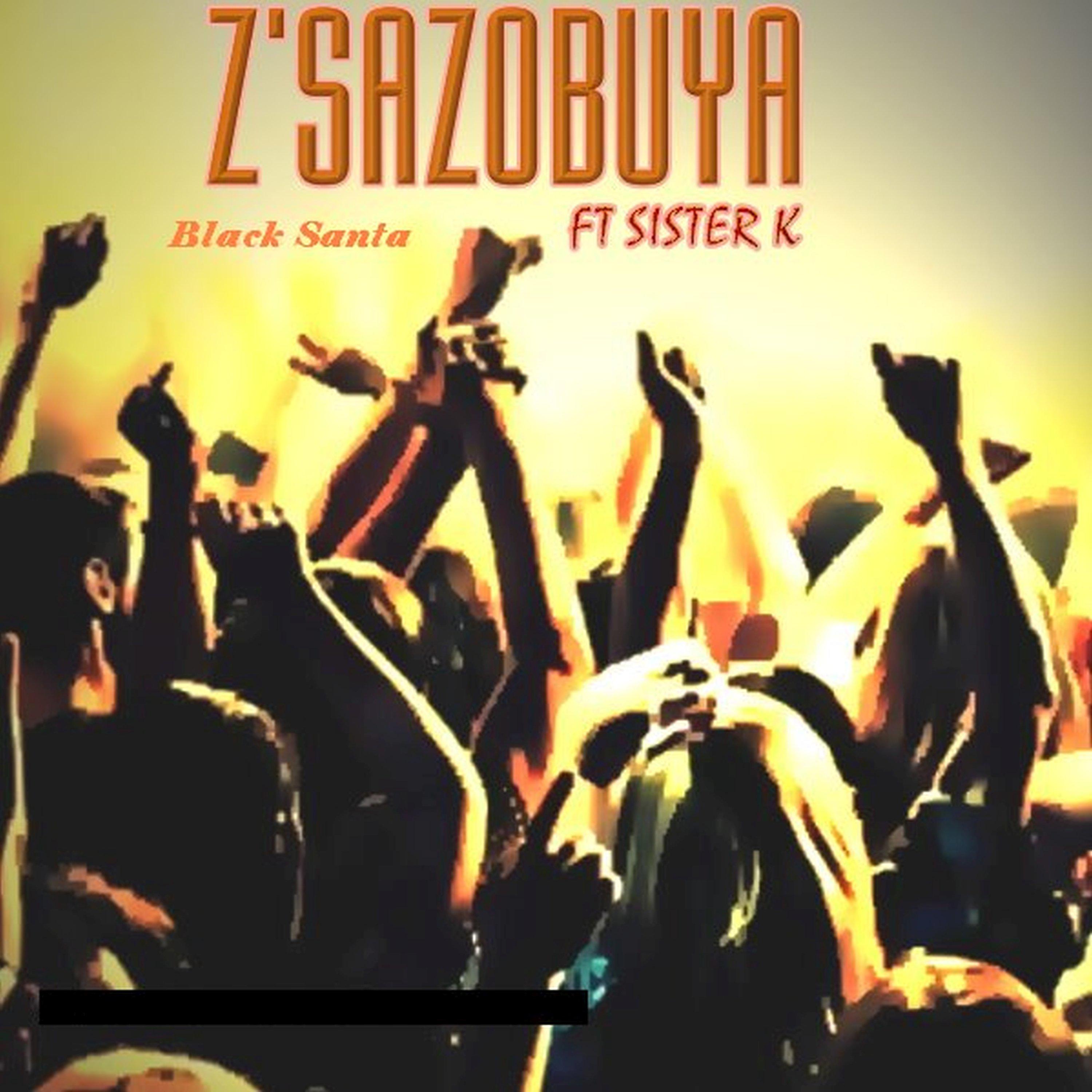 Постер альбома Zsazobuya
