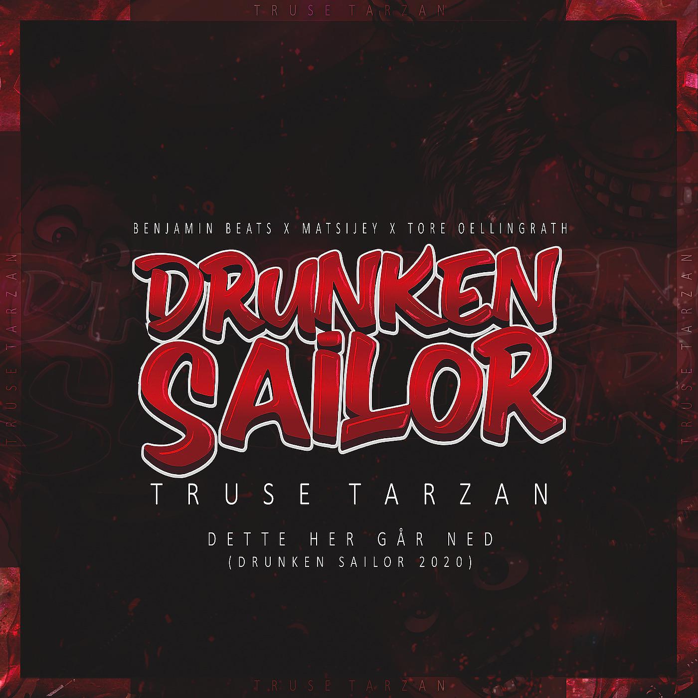 Постер альбома Dette Her Går Ned (Drunken Sailor 2020)