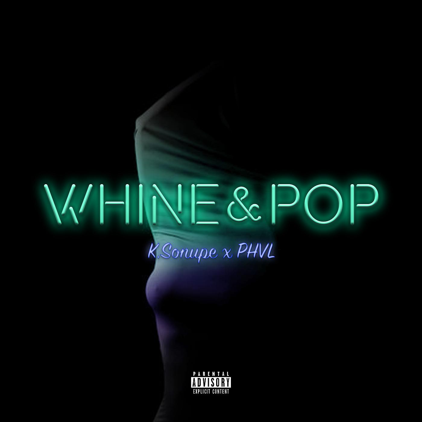 Постер альбома Whine & Pop