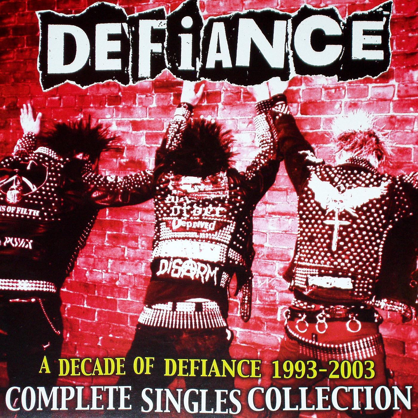 Постер альбома A Decade of Defiance 1993 - 2003