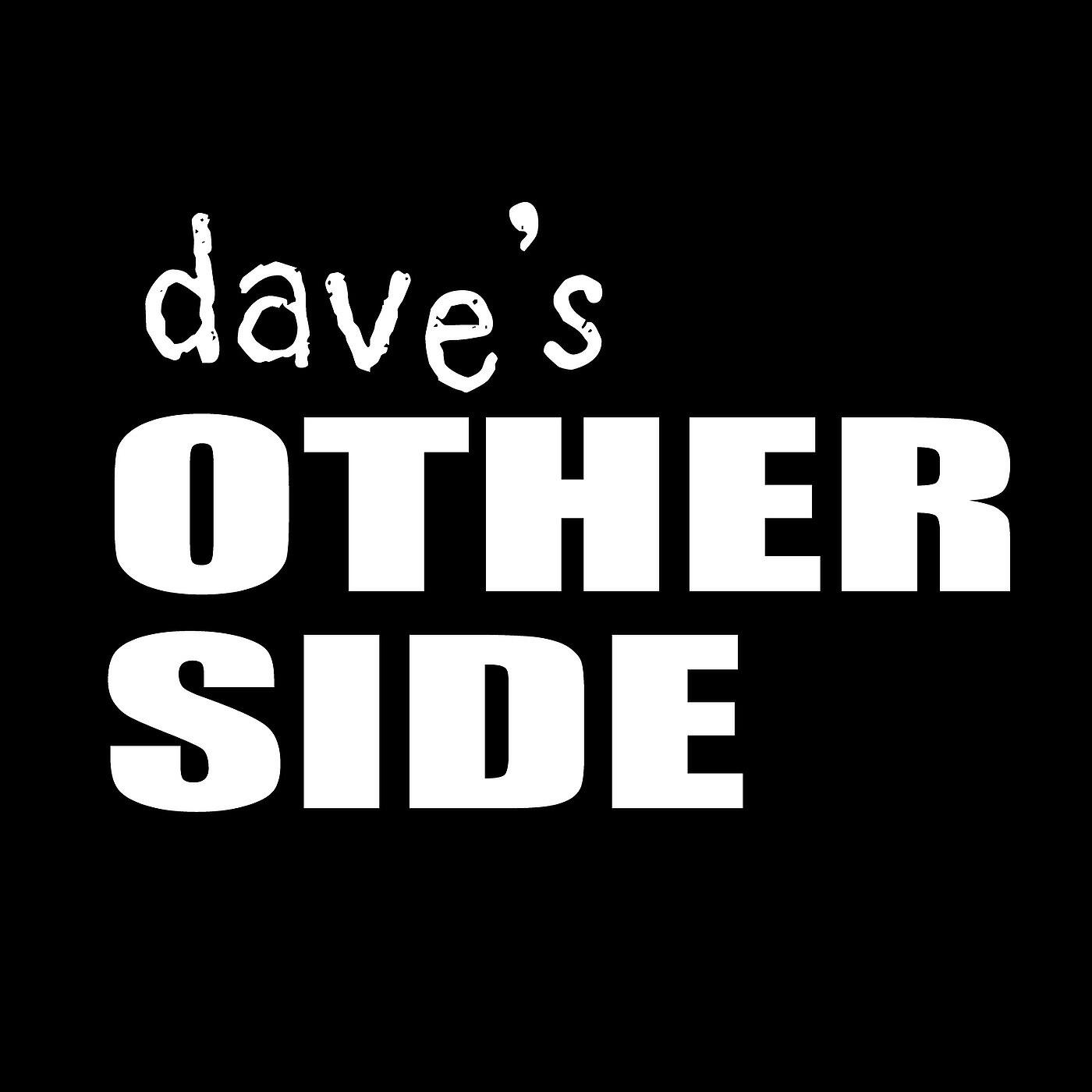 Dave's Other Side - Sriracha