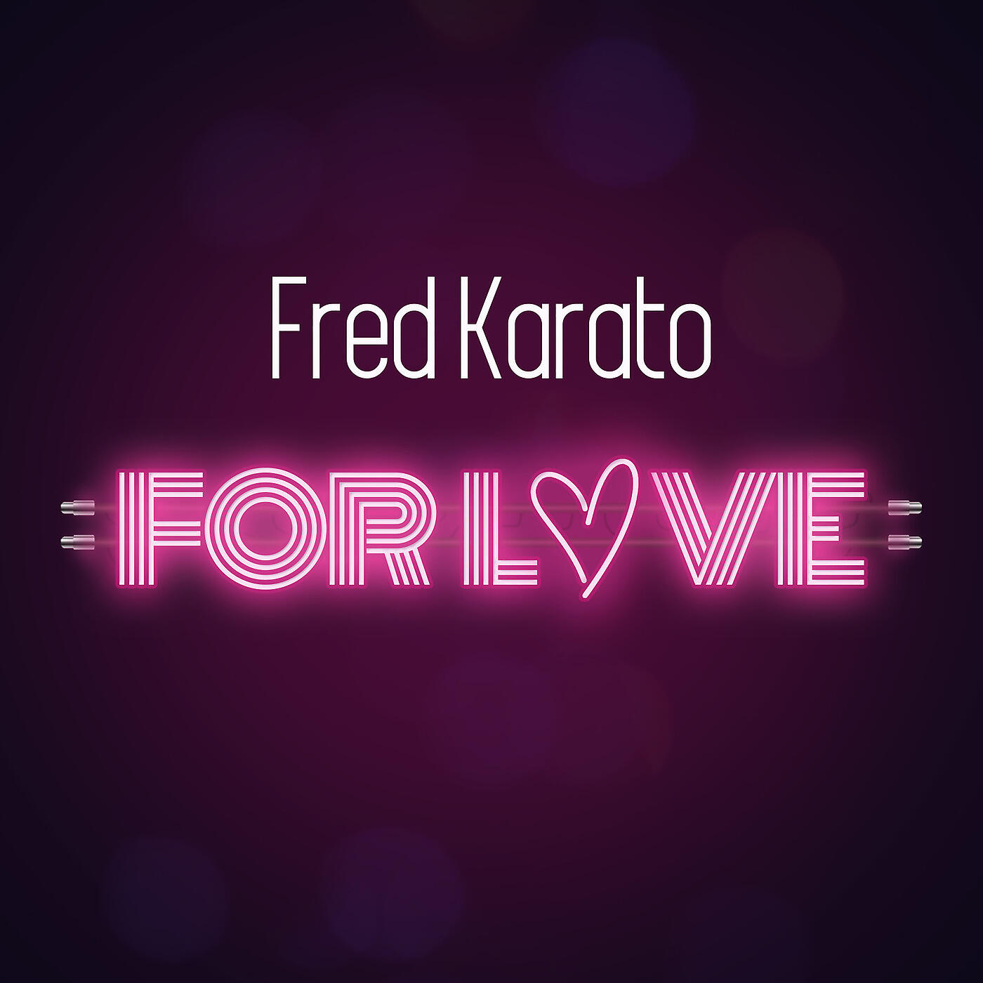 FRED KARATO - For Love