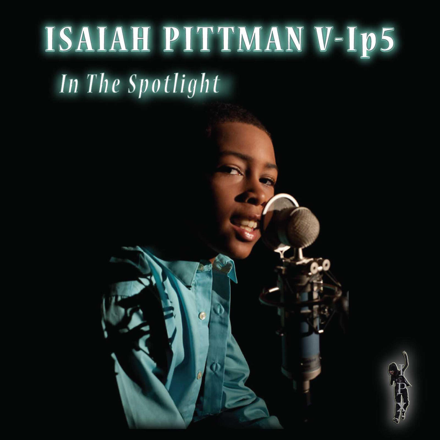 Isaiah Pittman V - Ip5 - I Can't (f/ Marie Pittman)