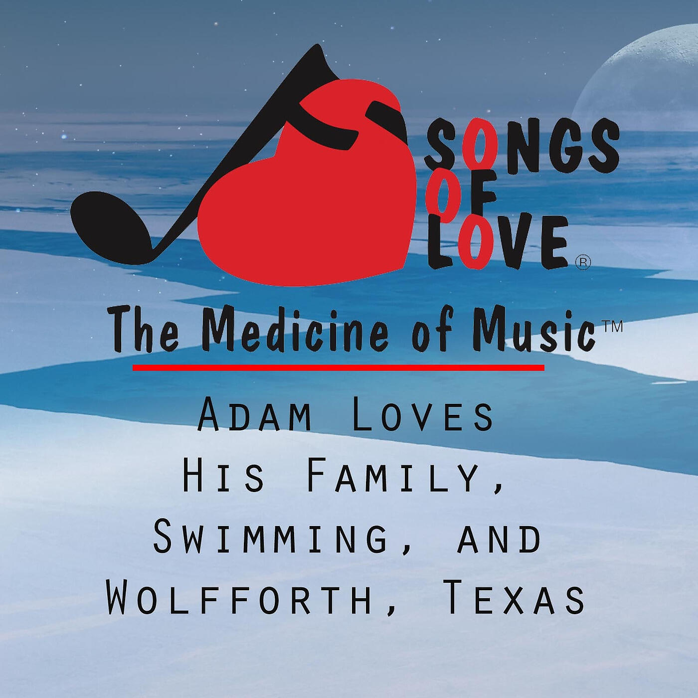 T. Jones - Adam Loves His Family, Swimming, and Wolfforth, Texas