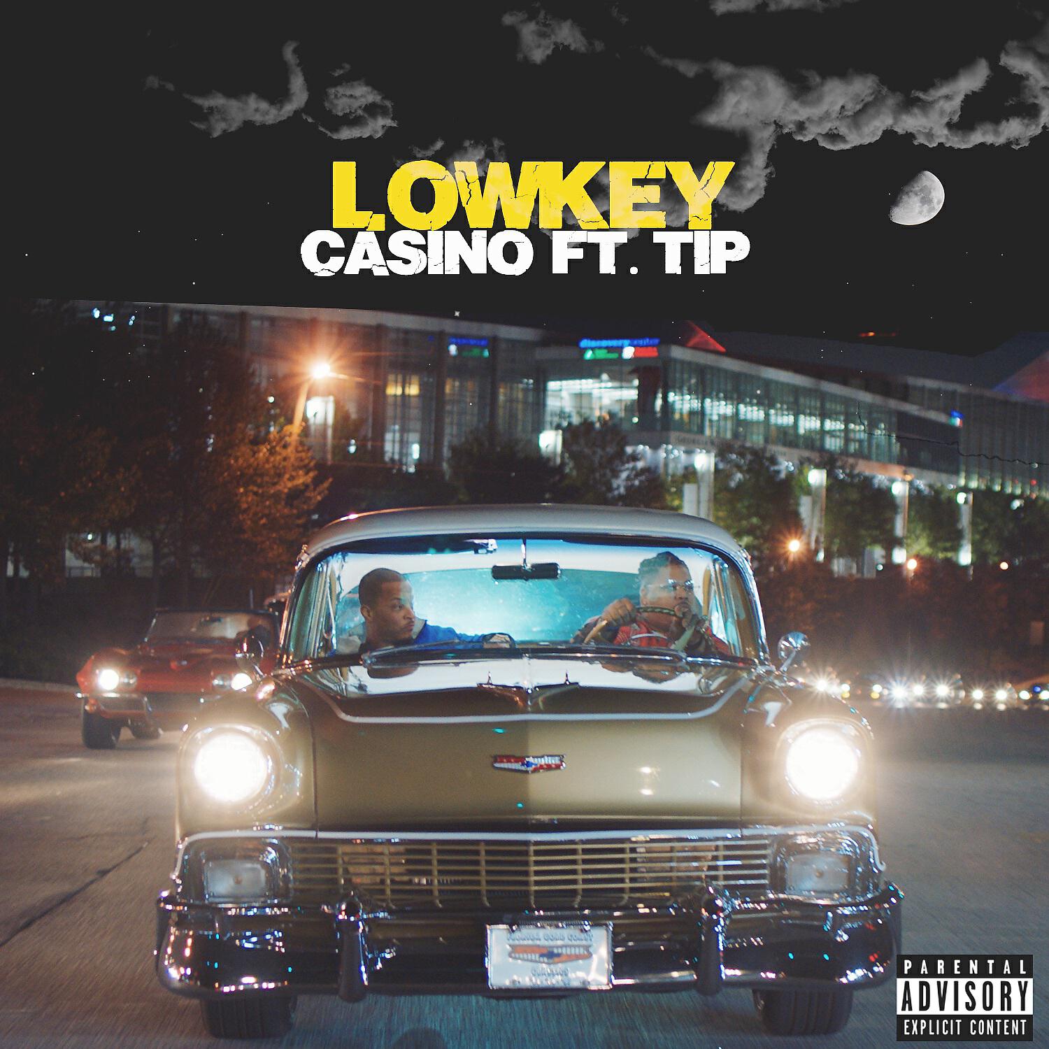 CASINO - Lowkey (feat. T.I.)