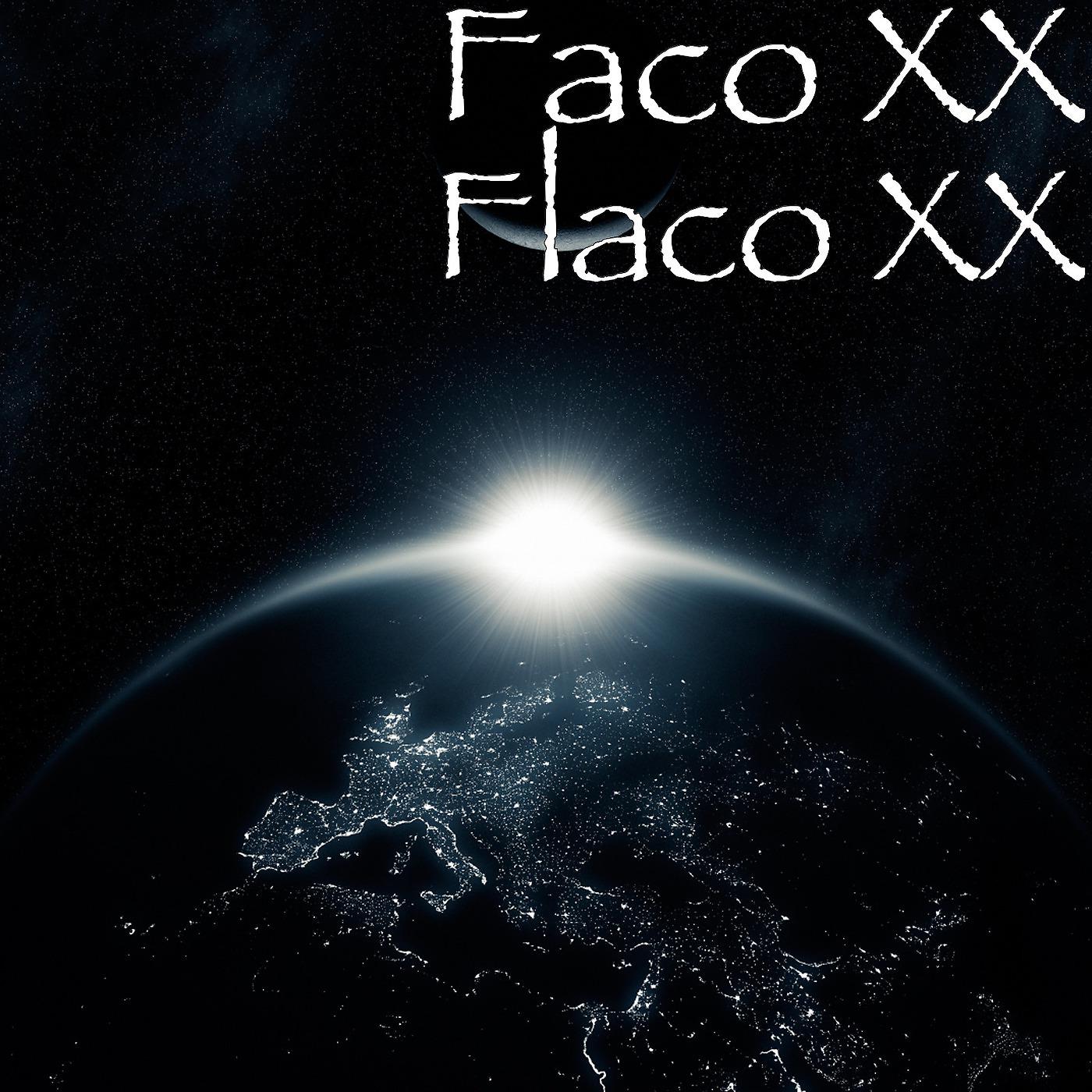 Постер альбома Flaco Xx