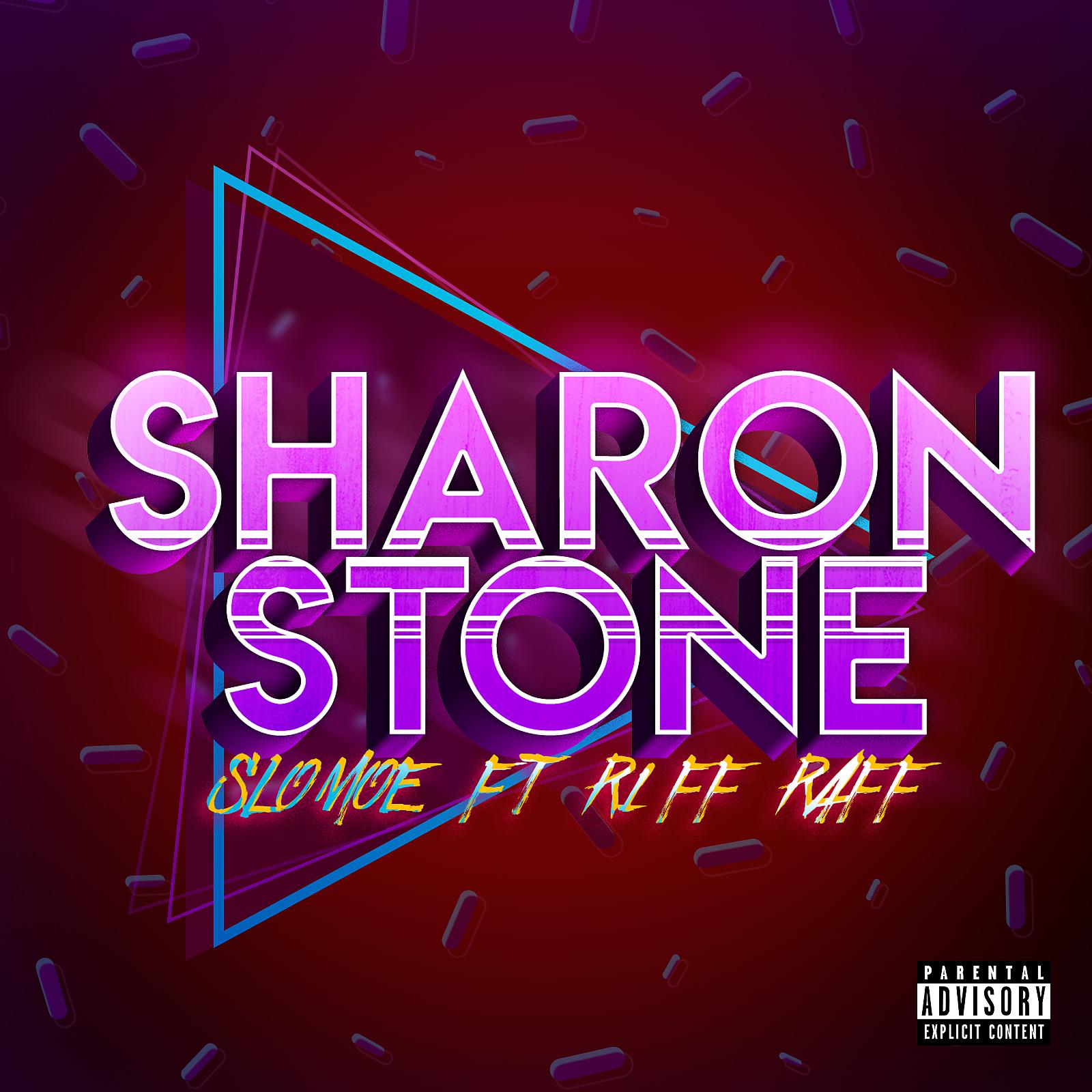 Постер альбома Sharon Stone (feat. Riff Raff)
