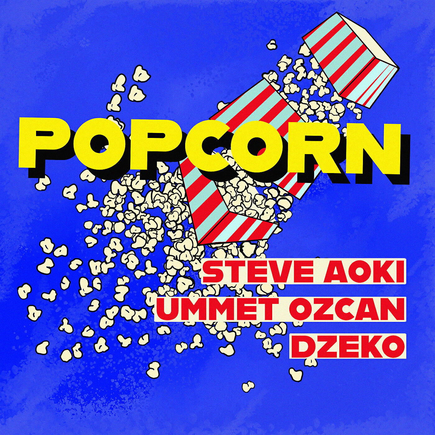 Steve Aoki - Popcorn