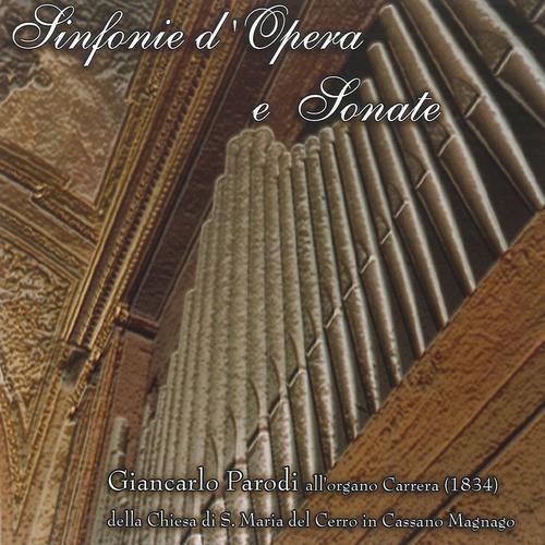 Постер альбома Sinfonie d'opera e sonate