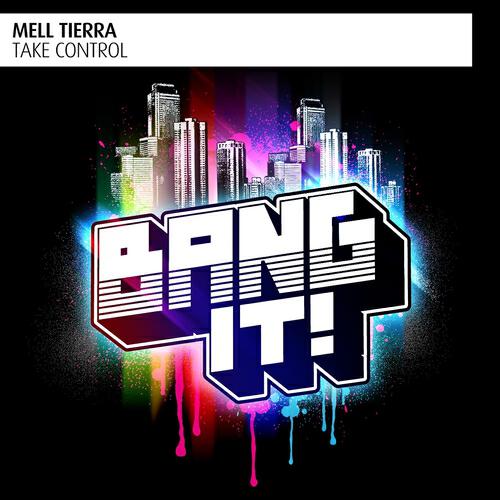 Mell Tierra - Take Control (Original Mix)