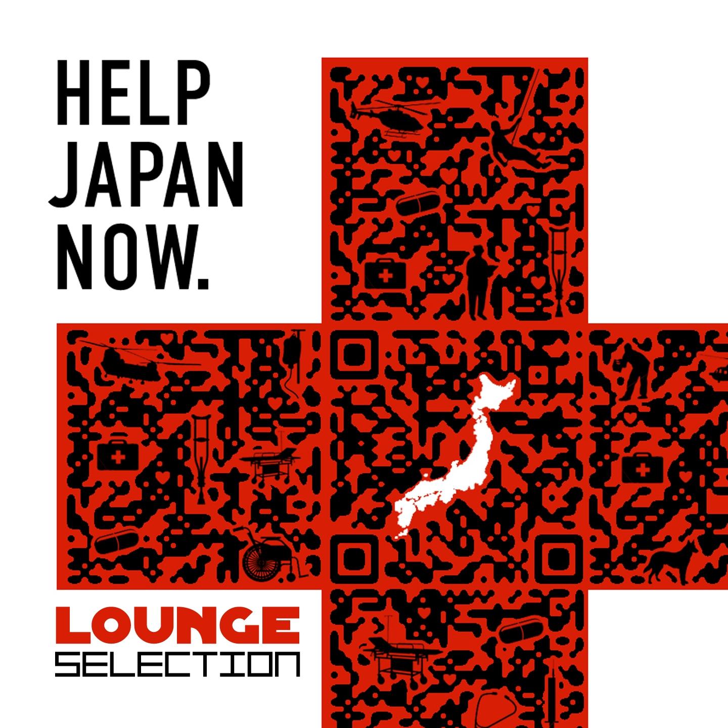 Постер альбома Help Japan Now - Lounge Selection