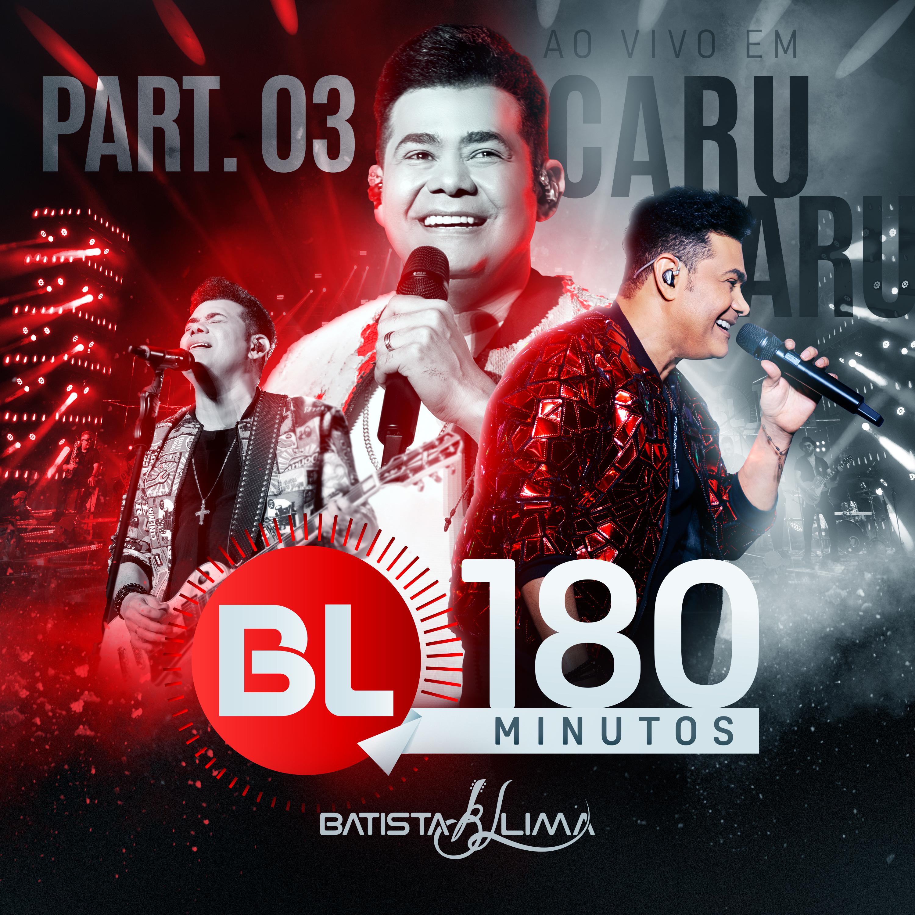 Постер альбома BL 180 Minutos - Parte 3