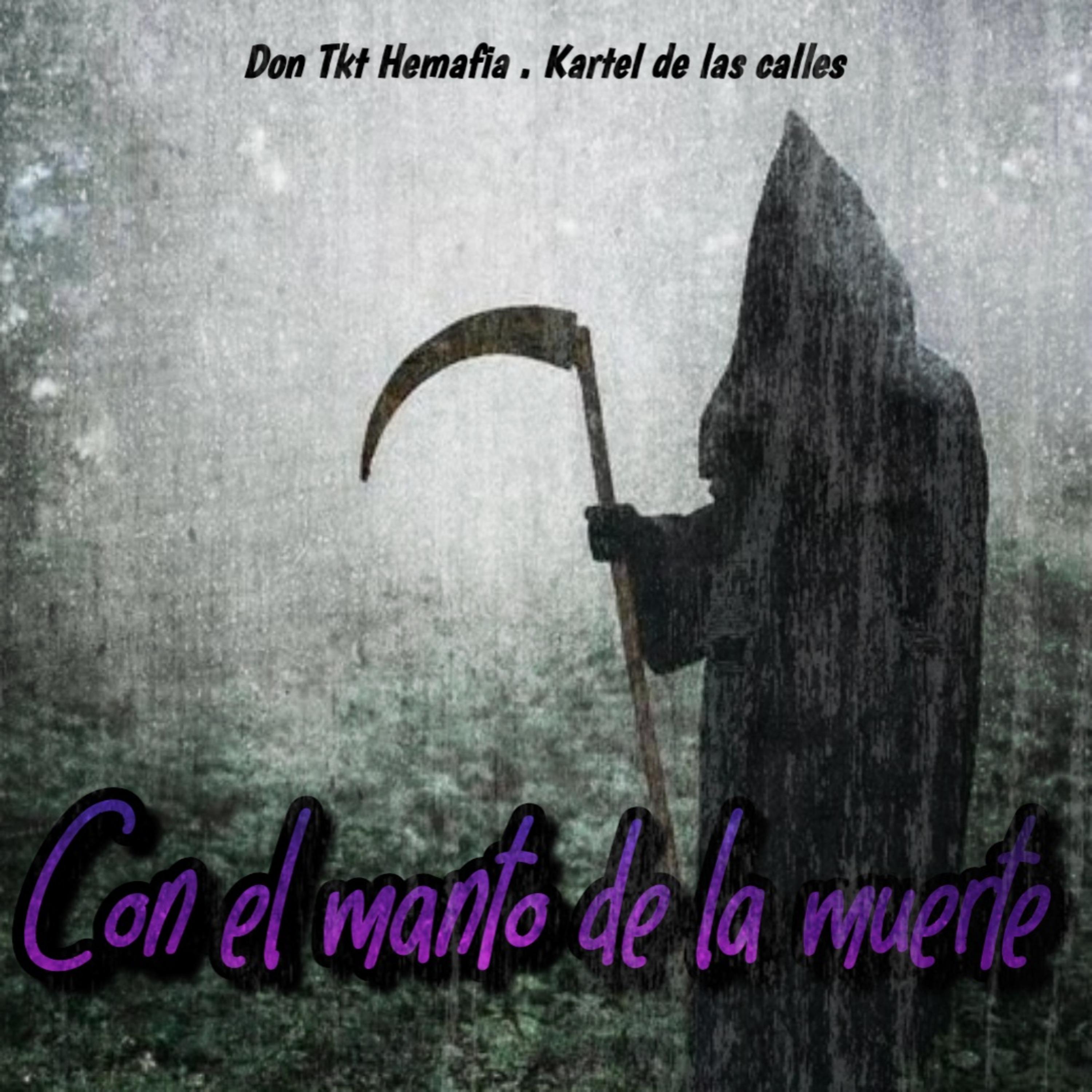 Постер альбома Con el Manto de la Muerte