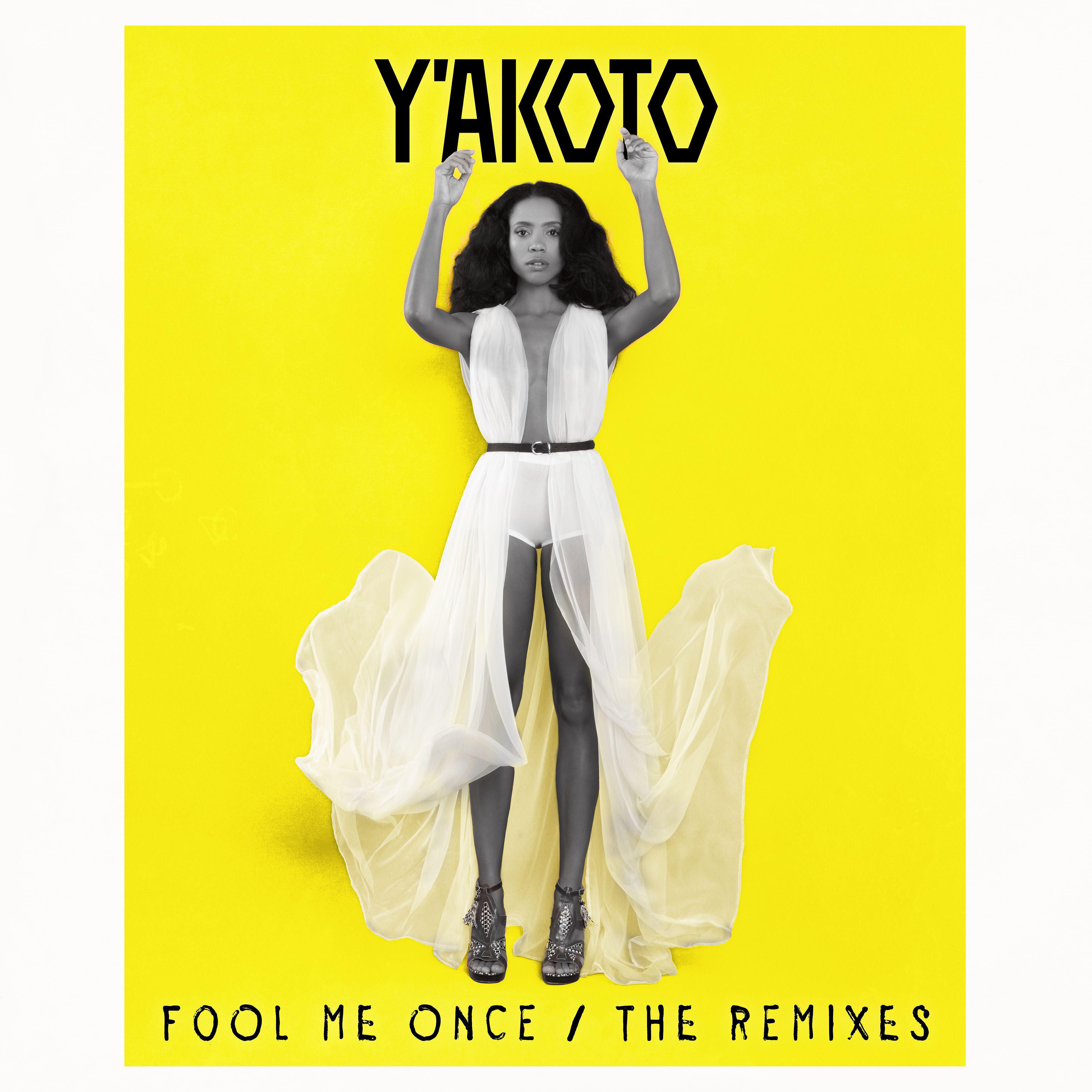 Постер альбома Fool Me Once (The Remixes)