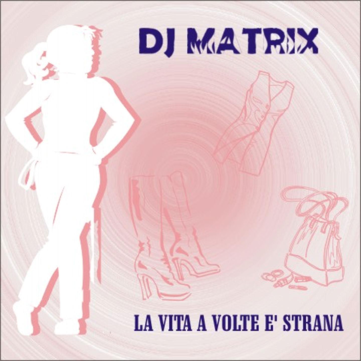 Постер альбома La Vita a Volte E' Strana