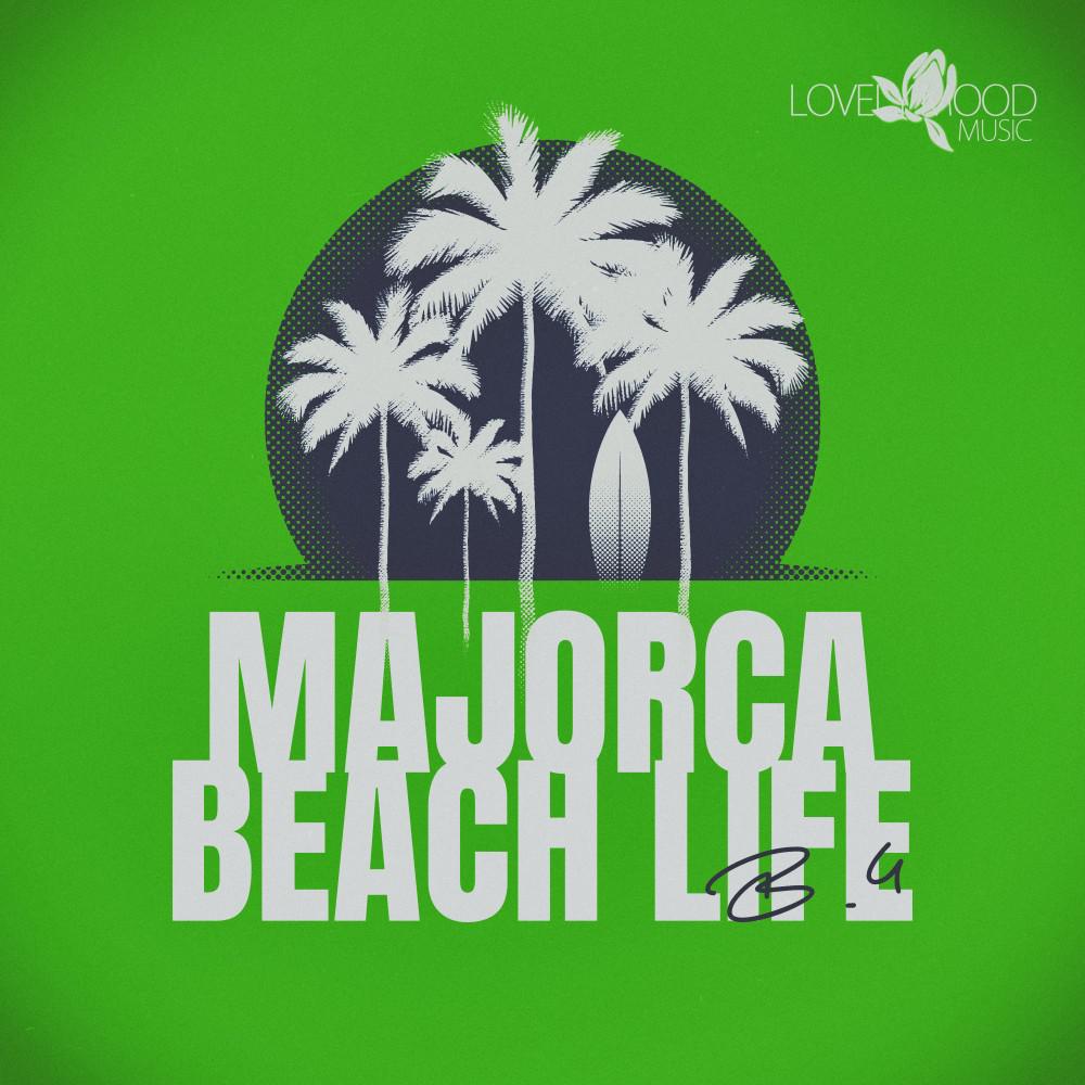 Постер альбома Majorca Beach Life, B.4
