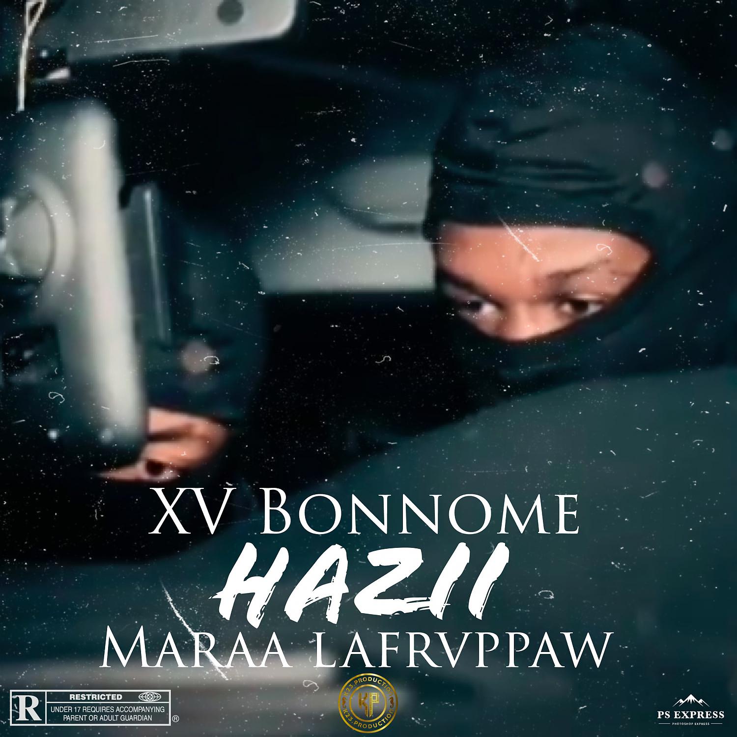 Постер альбома Hazii (feat. Maraa Lafrvppaw)