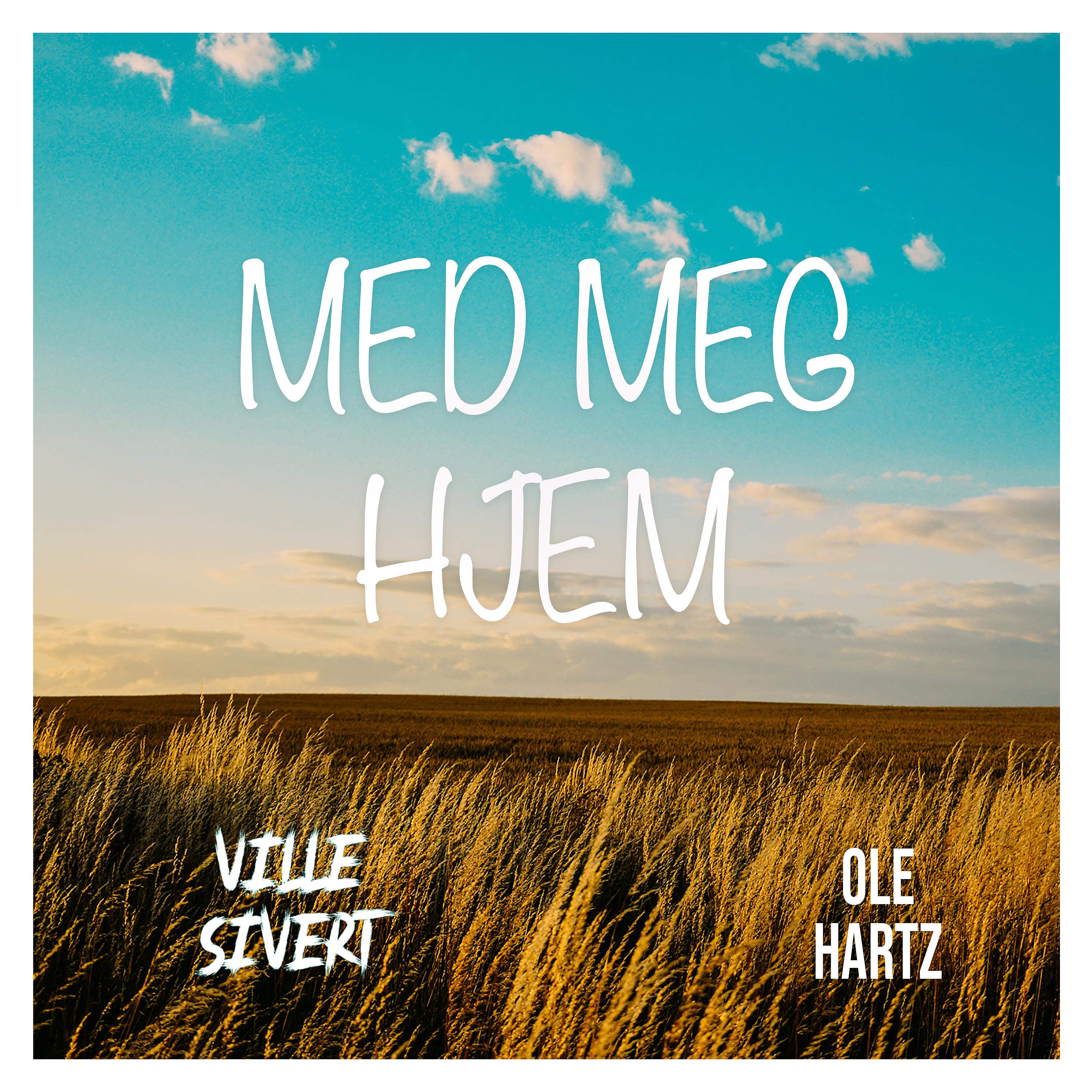 Постер альбома Med Meg Hjem