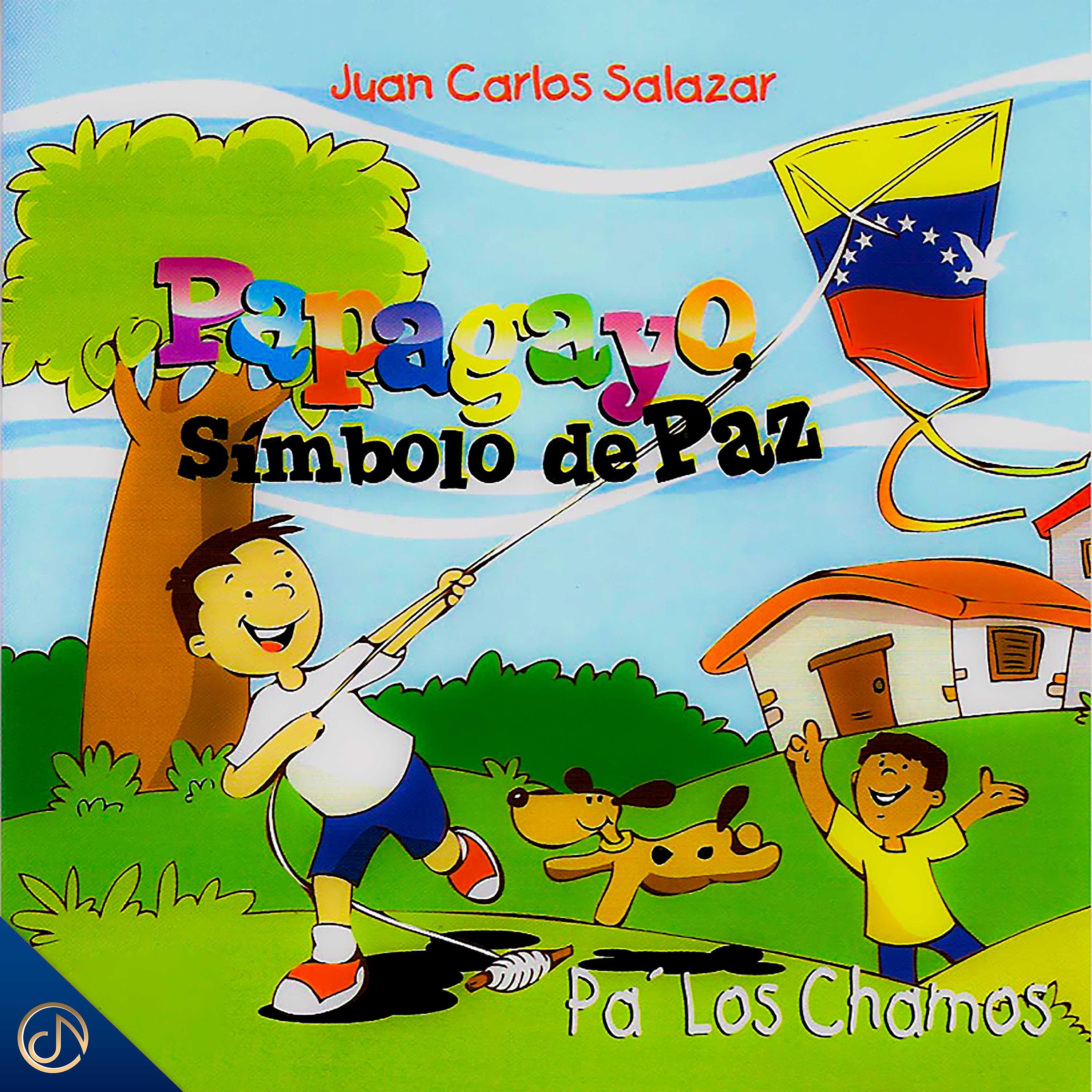 Постер альбома Papagayo Simbolo de Paz Pa' los Chamos