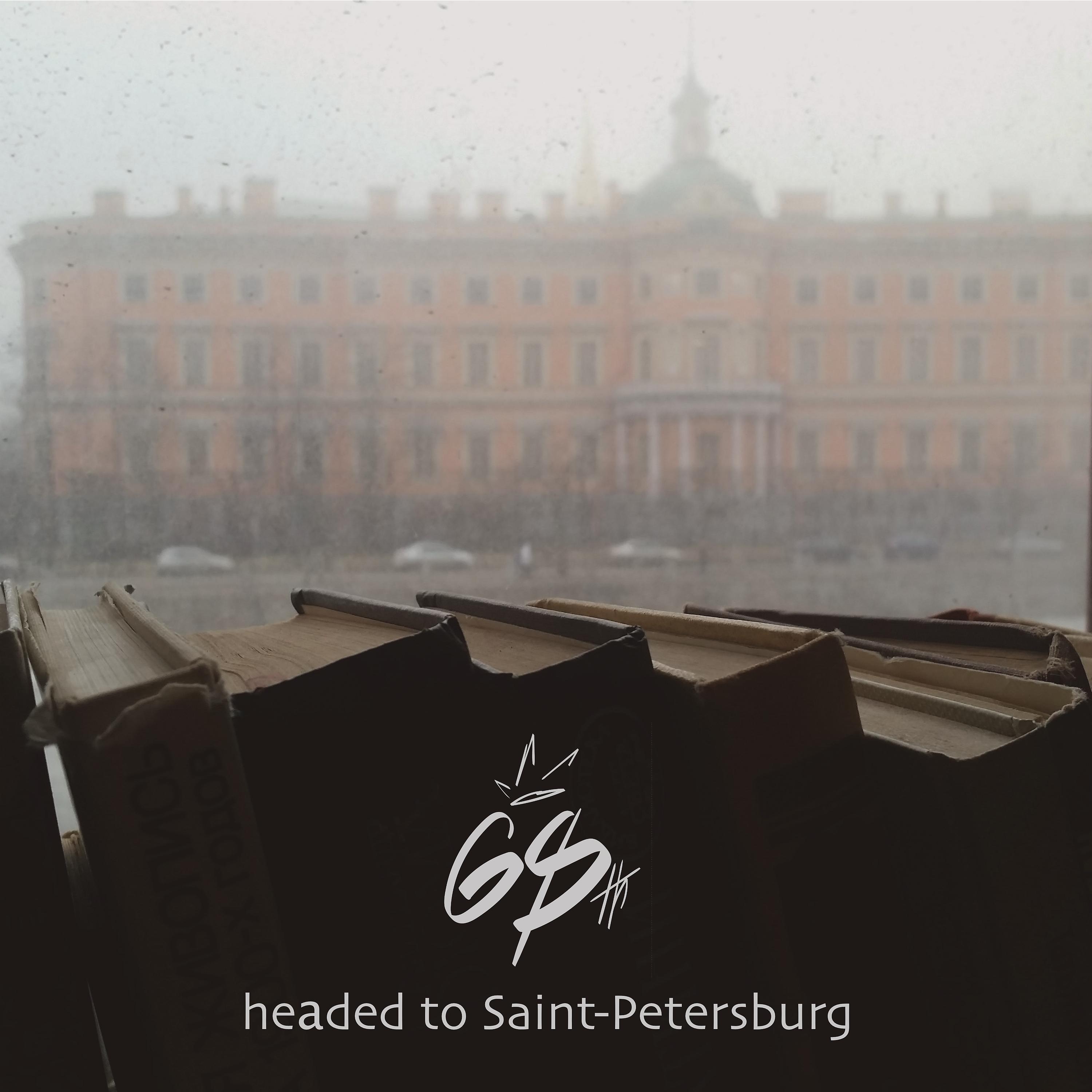Постер альбома Headed to Saint-Petersburg