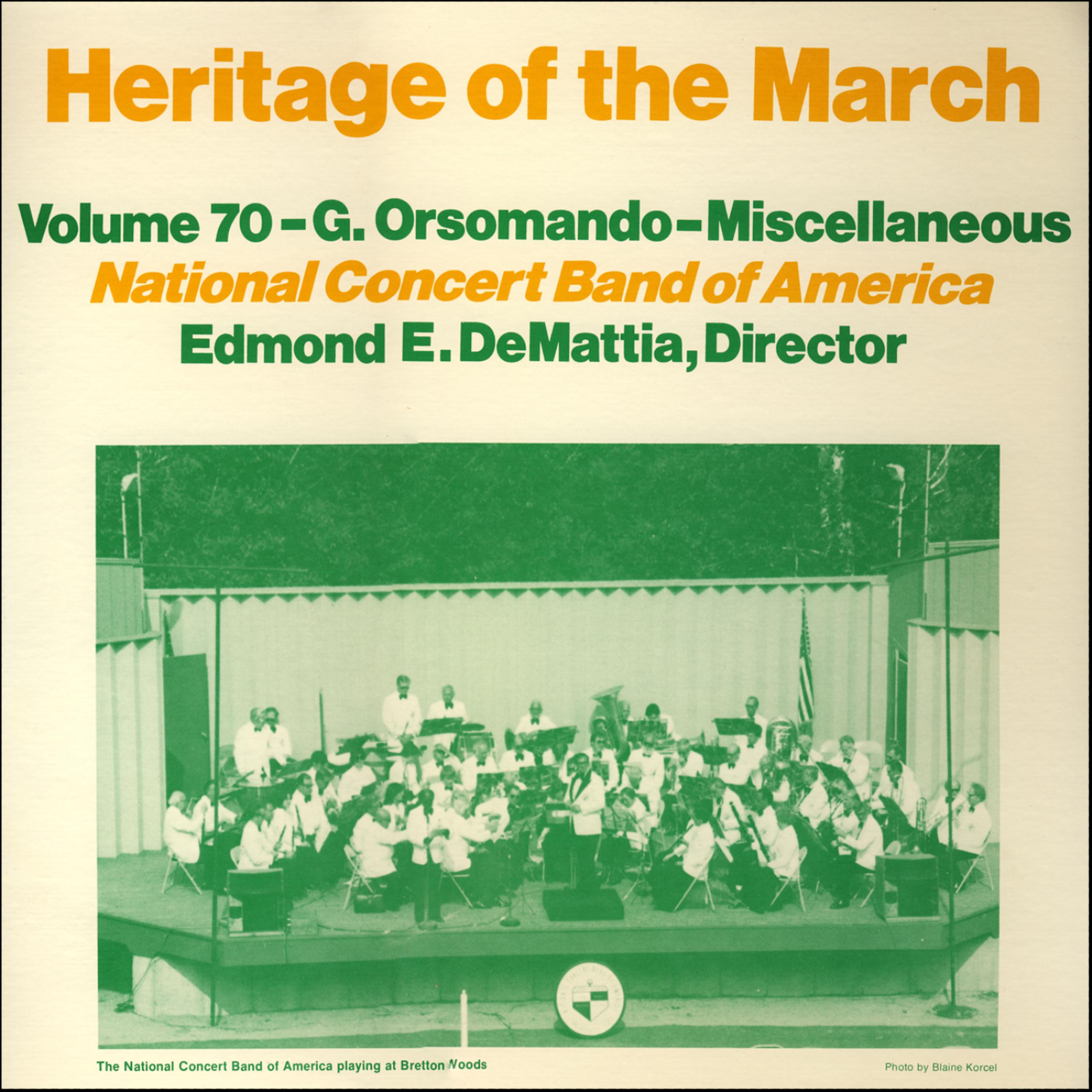 Постер альбома Heritage of the March, Vol. 70 - The Music of Orsomando and Miscellaneous