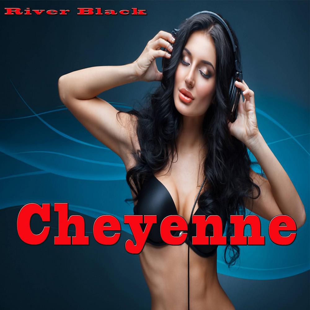 Постер альбома Cheyenne