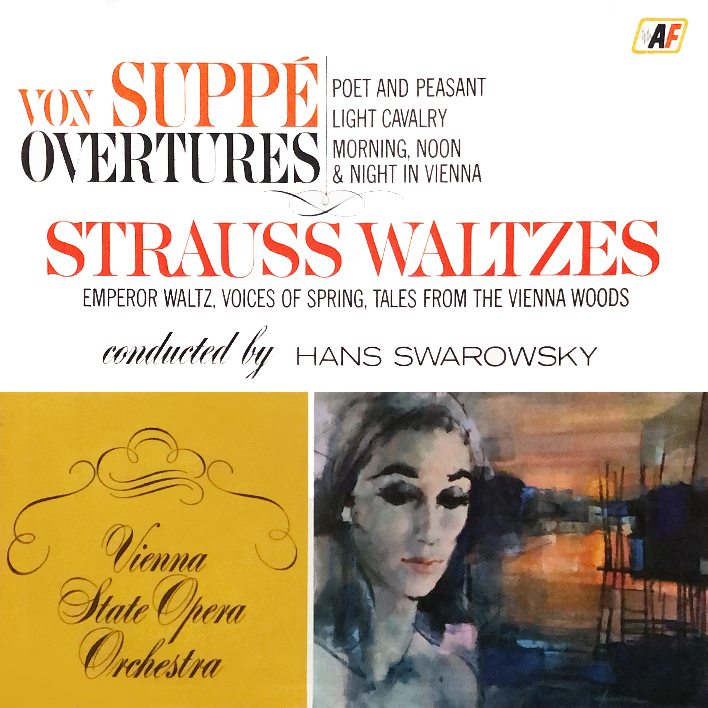 Постер альбома Von Suppé Overtures / Strauss Waltzes