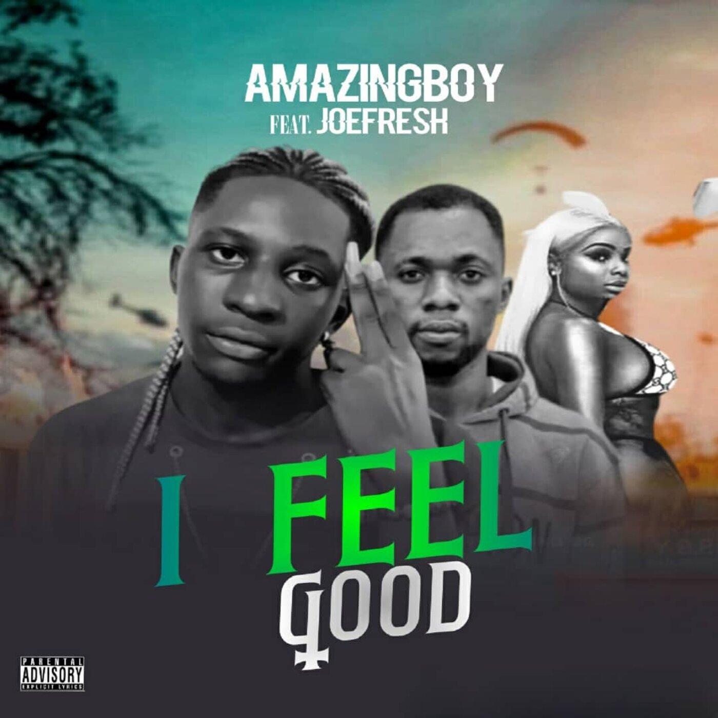 Постер альбома I feel Good (feat. Joefresh)