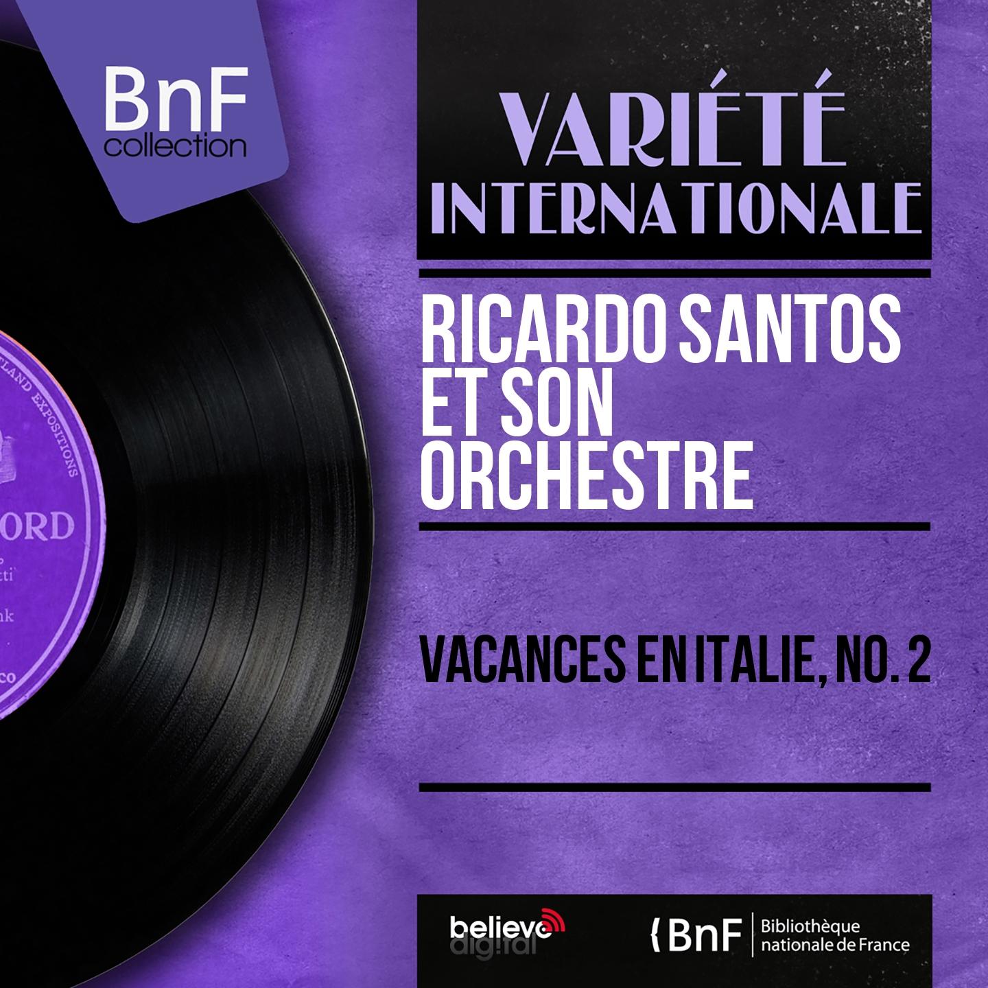 Постер альбома Vacances en Italie, no. 2 (Mono Version)