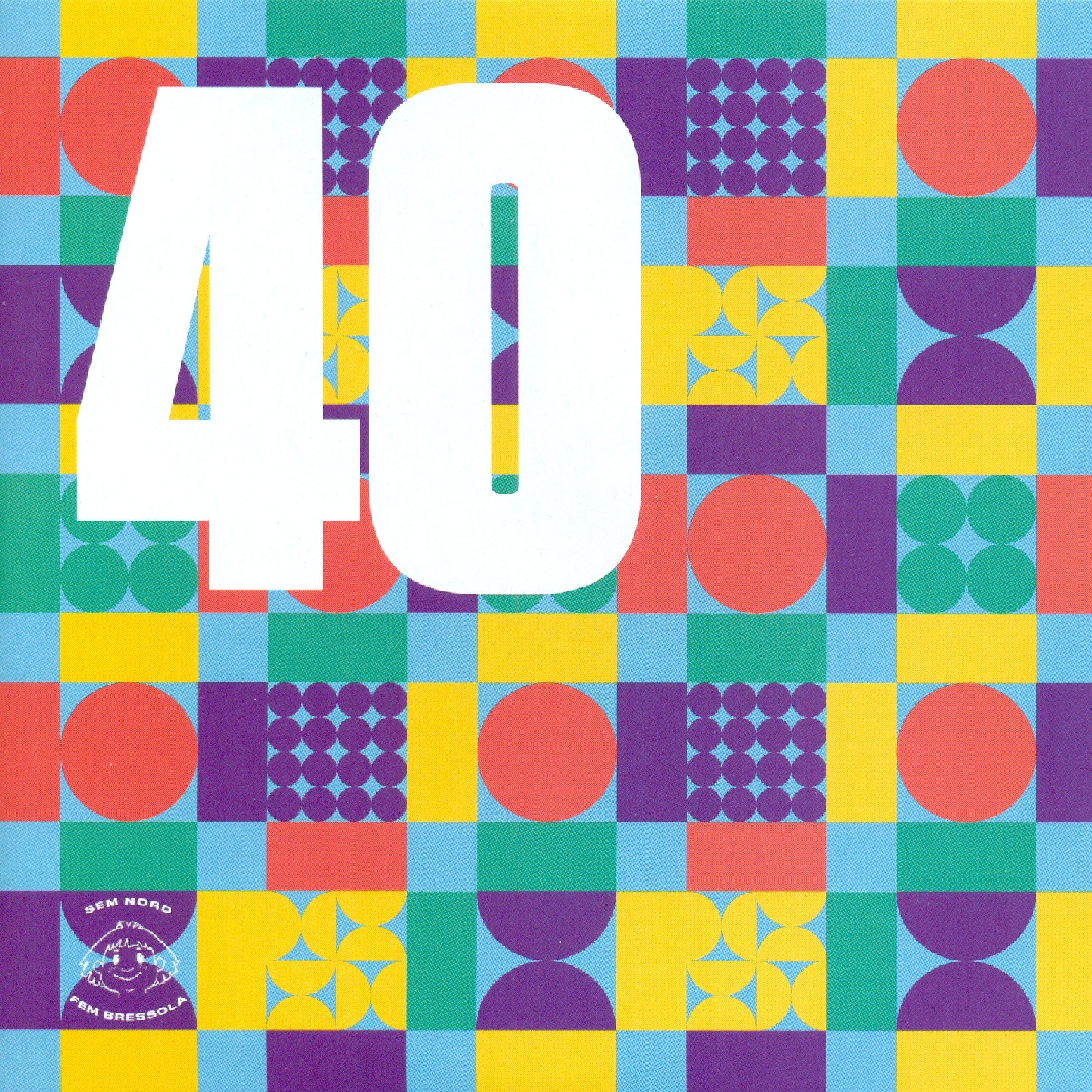 Постер альбома 40 Anys de la Bressola