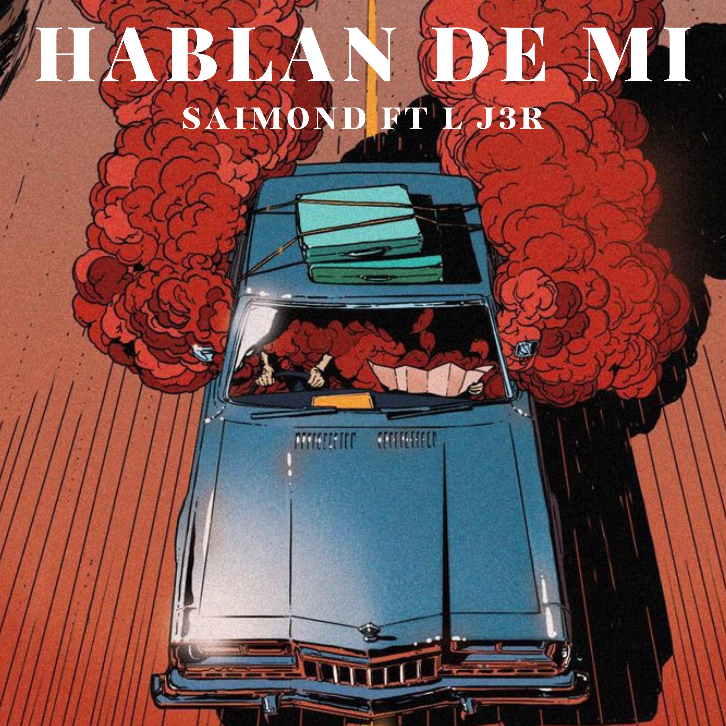 Постер альбома Hablan de Mí
