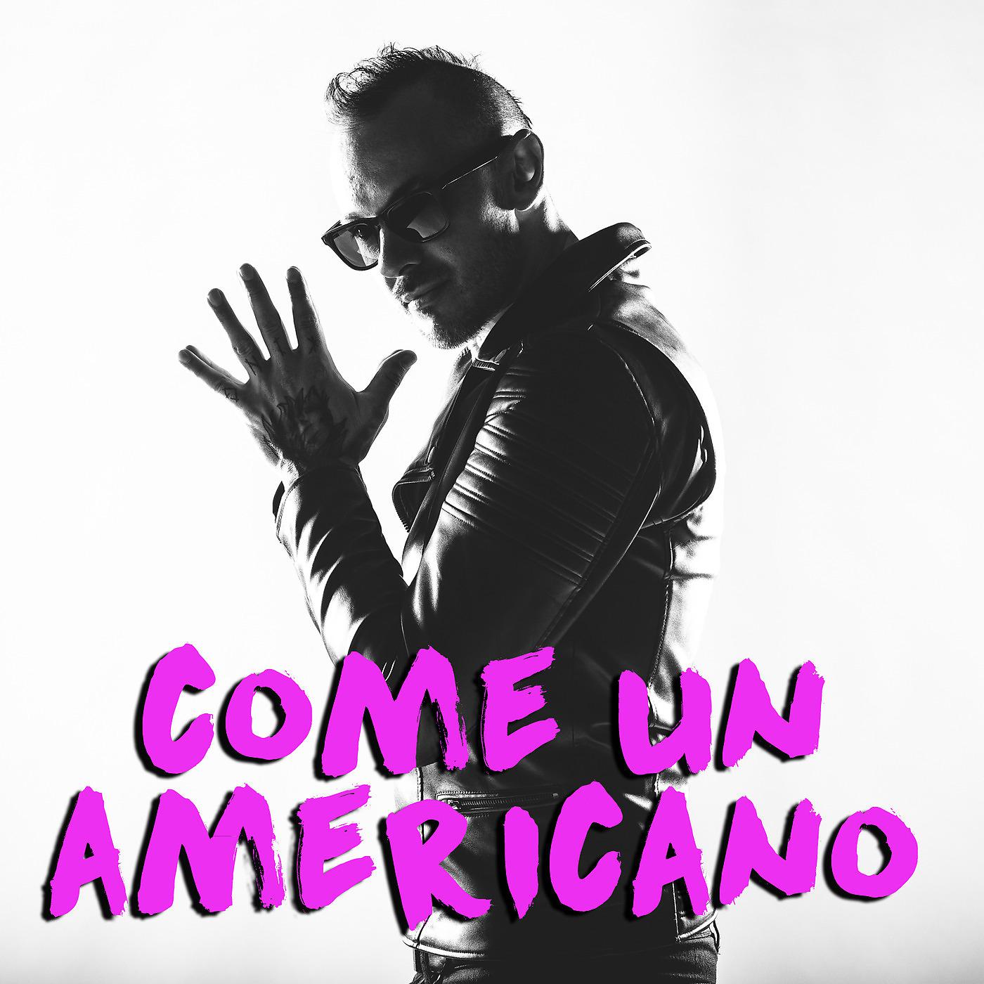 Постер альбома Come un americano