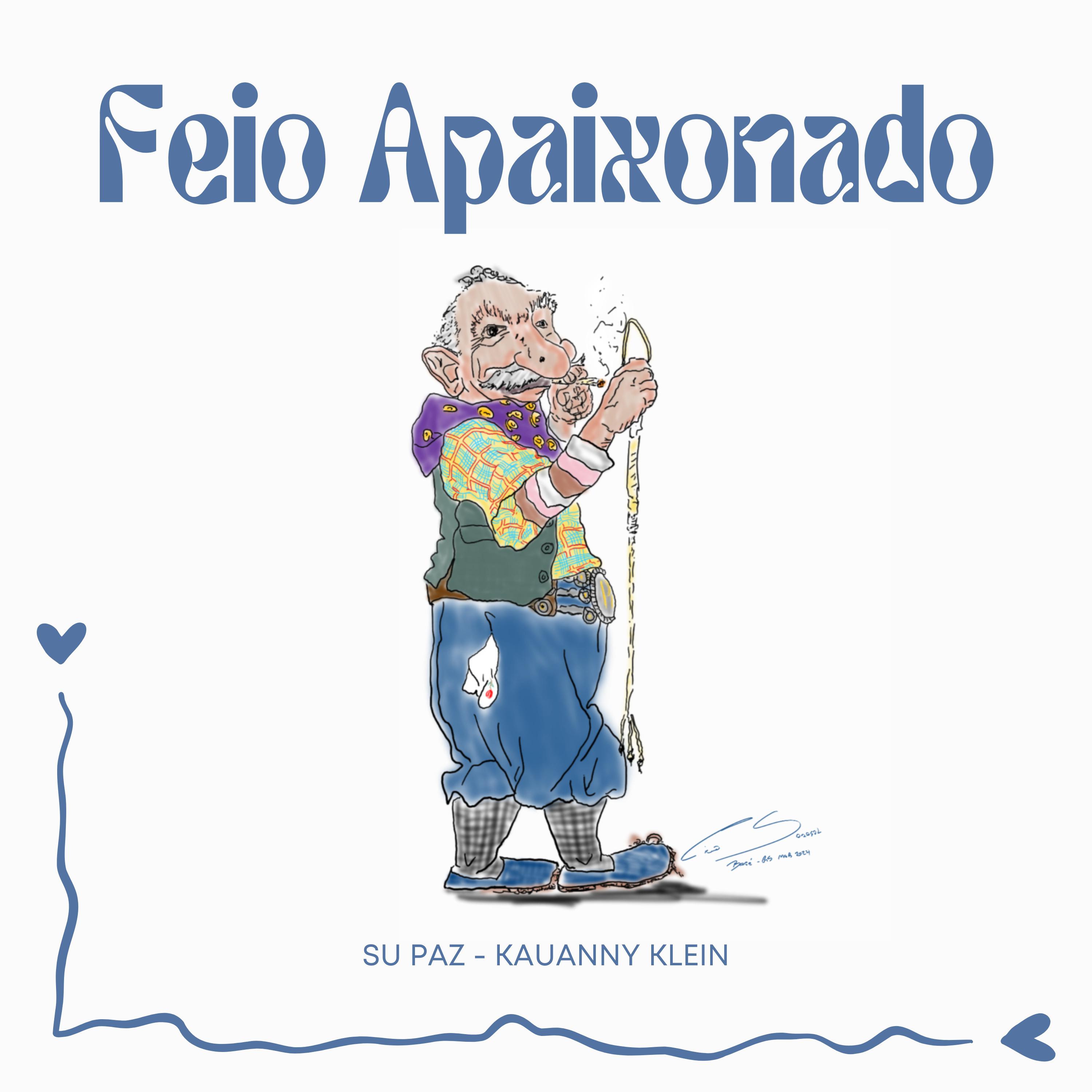 Постер альбома Feio Apaixonado