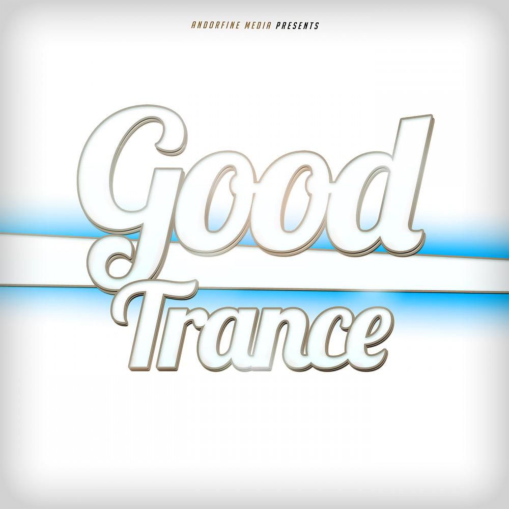 Постер альбома Good Trance