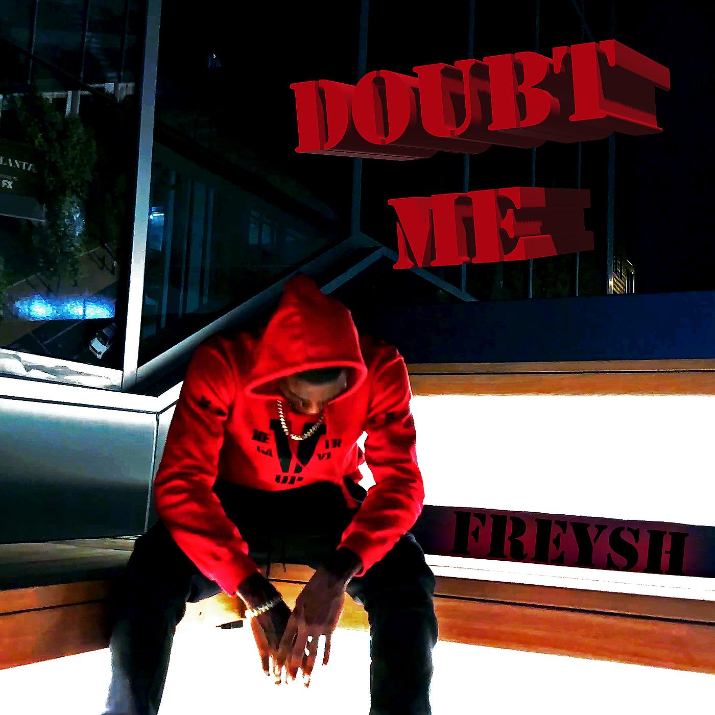 Постер альбома Doubt Me