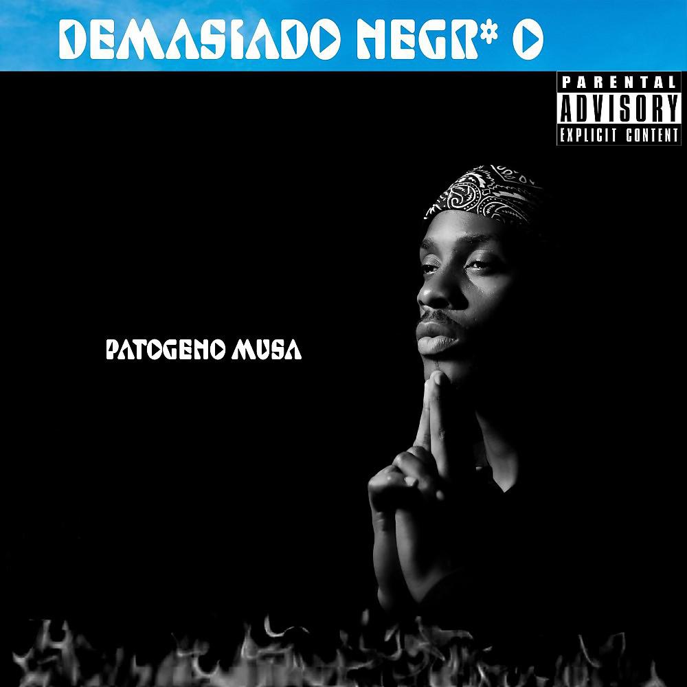 Постер альбома Demasiado Negro