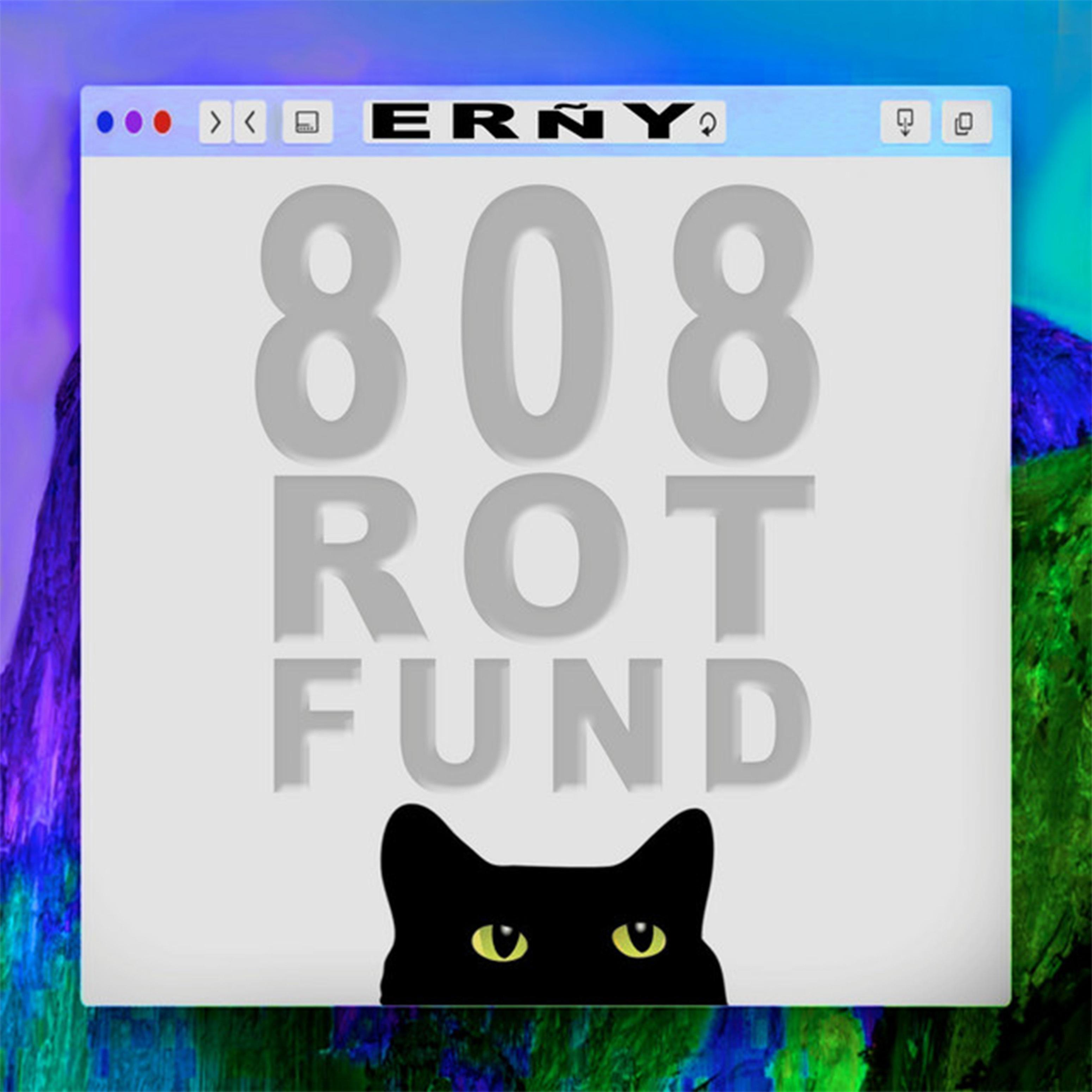 Постер альбома 808 Rot Fund