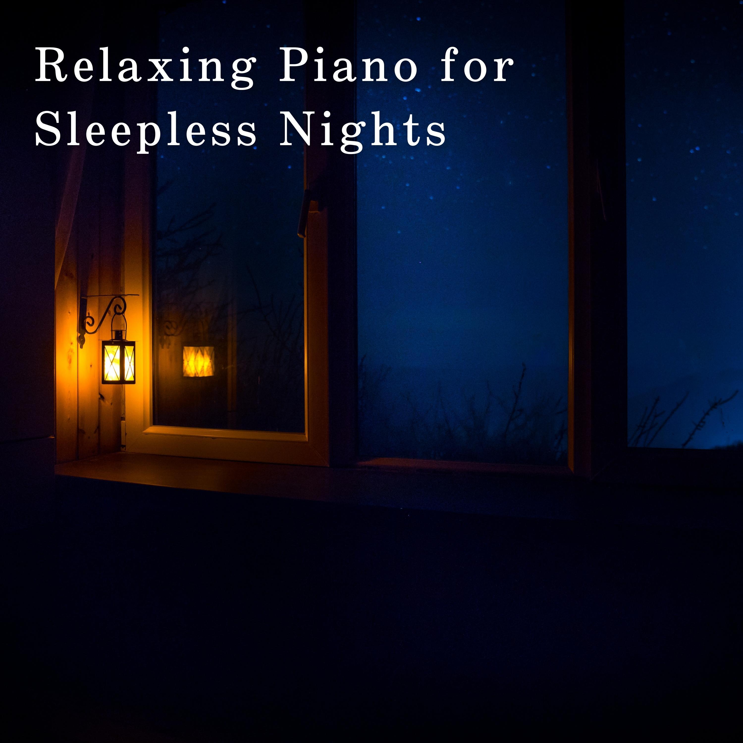 Постер альбома Relaxing Piano for Sleepless Nights