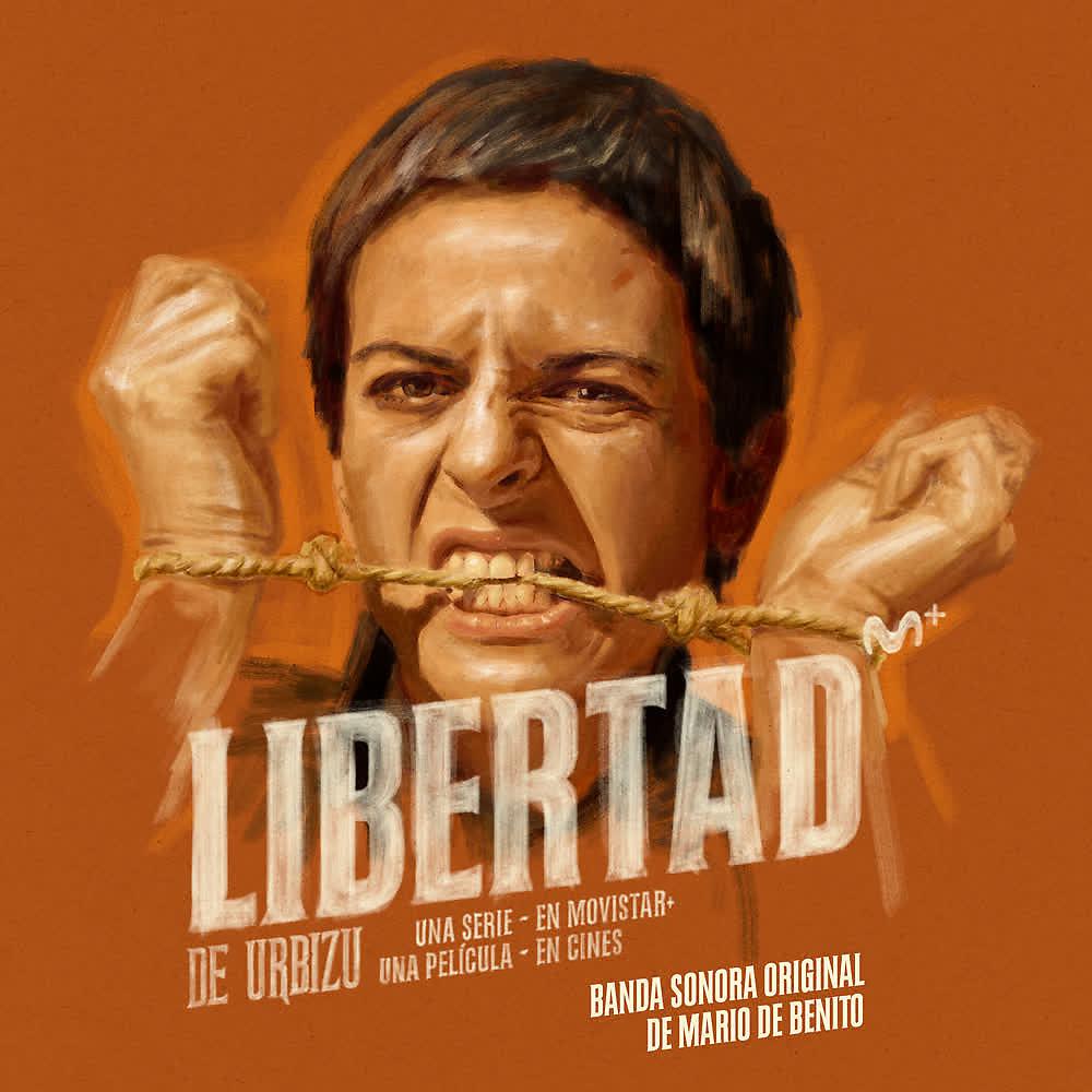 Постер альбома Libertad (Original Soundtrack from the TV Series)