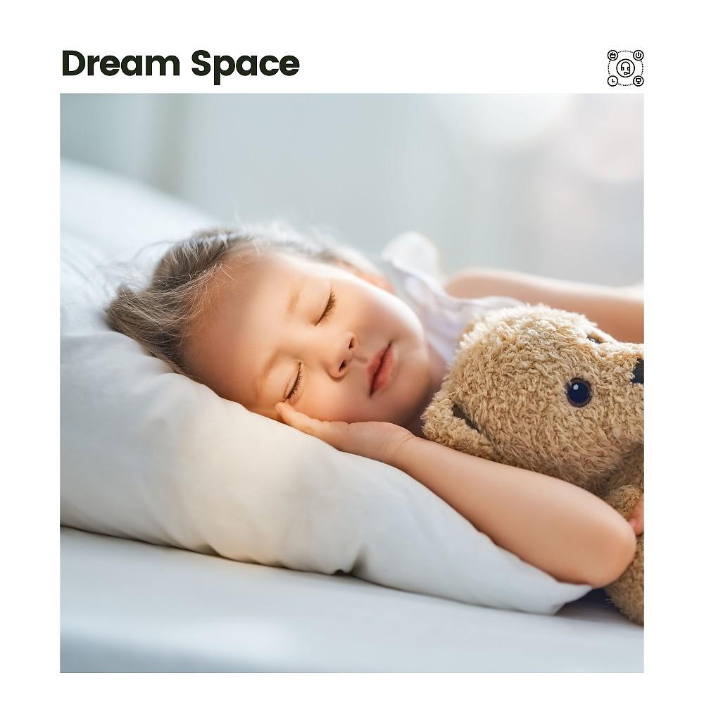 Постер альбома Dream Space