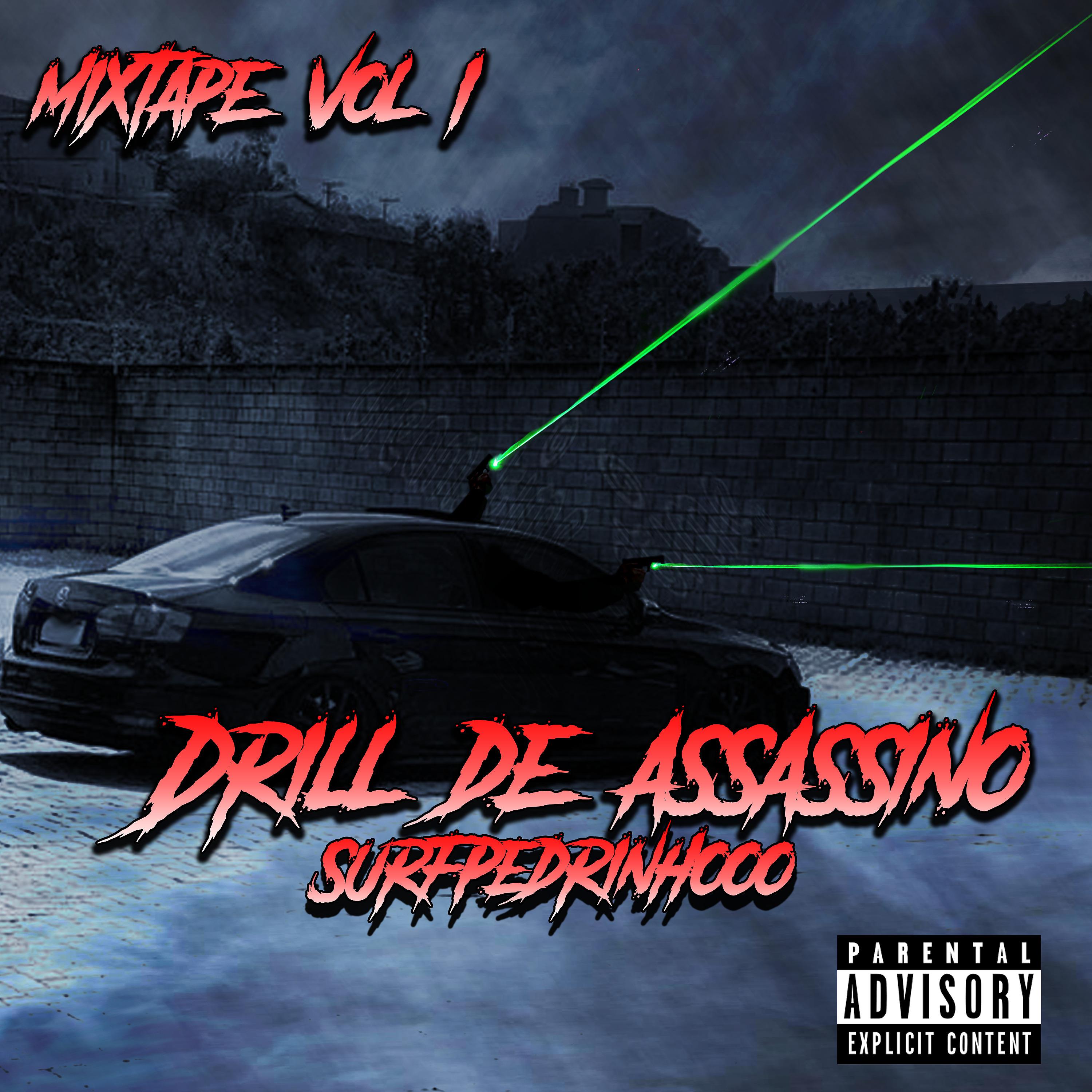 Постер альбома Drill de Assassino Mixtape Vol.1