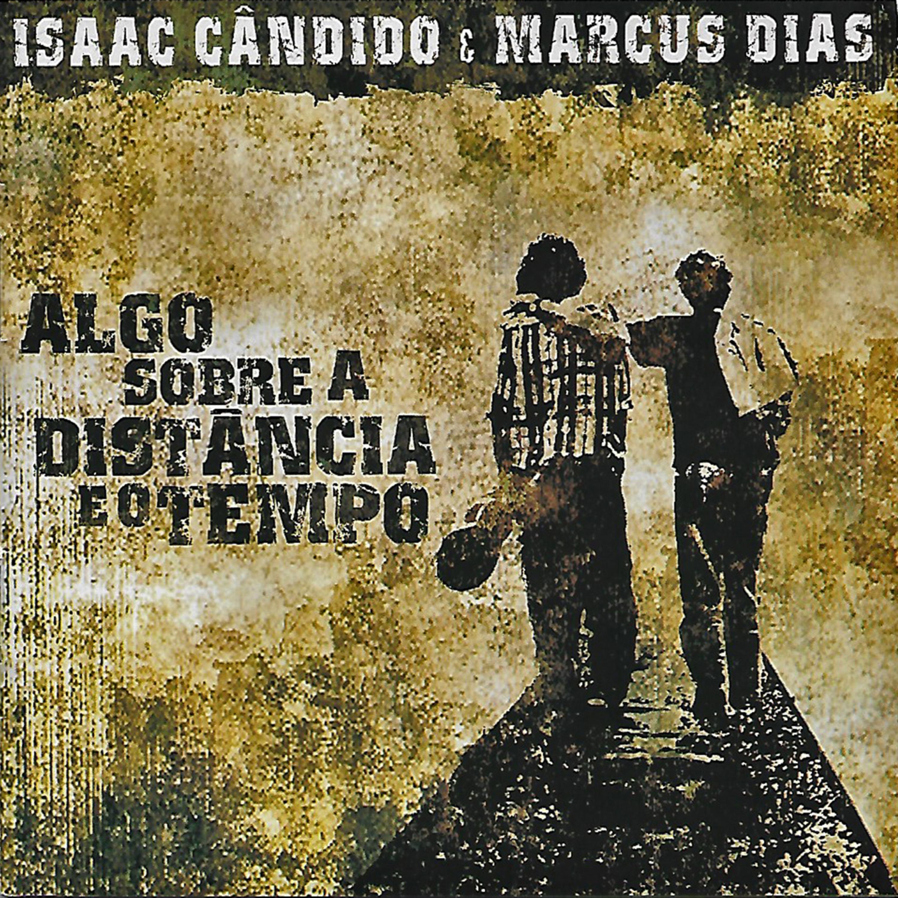 Постер альбома Algo Sobre a Distância e o Tempo