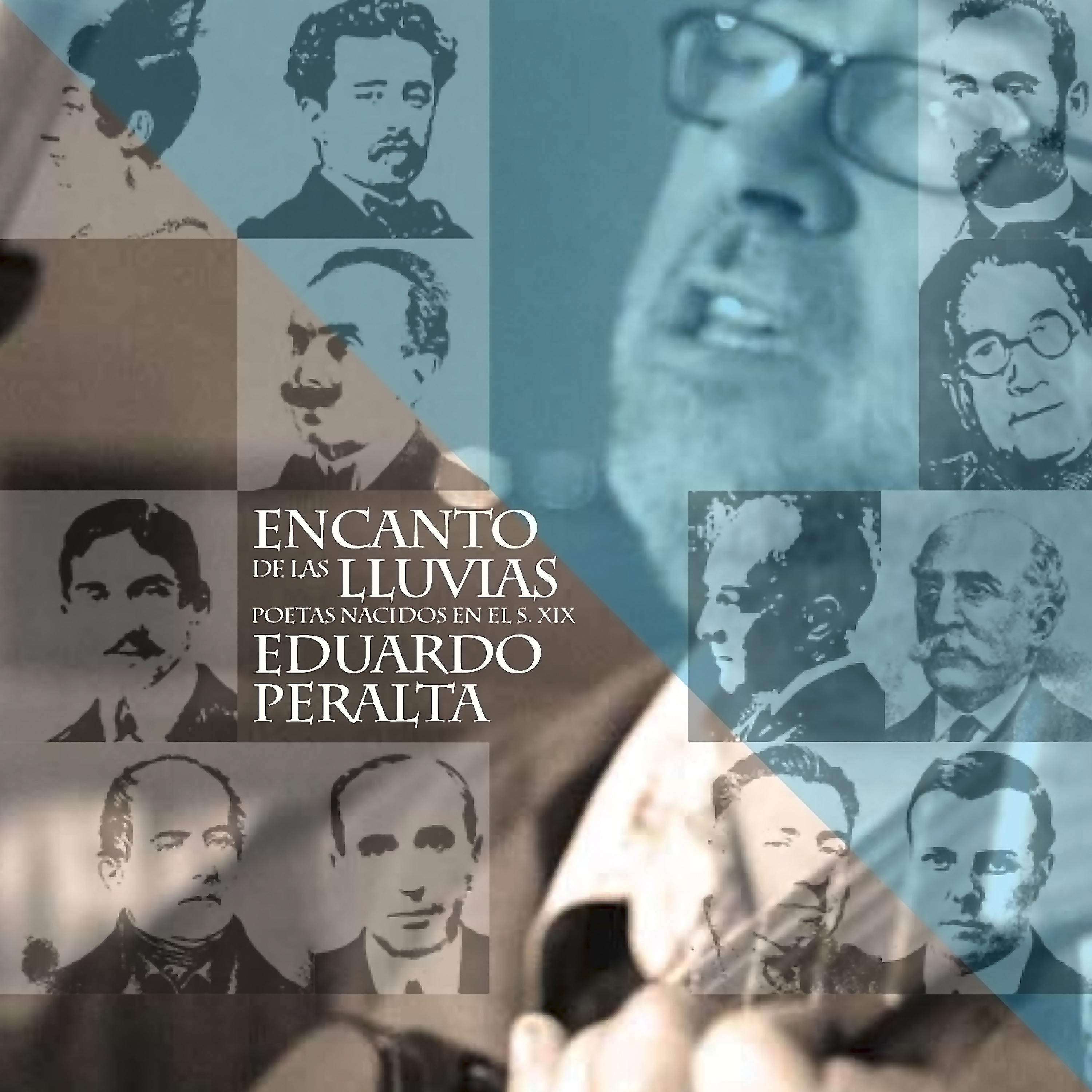 Постер альбома Encanto de las Lluvias - Poetas Nacidos en el Siglo XIX