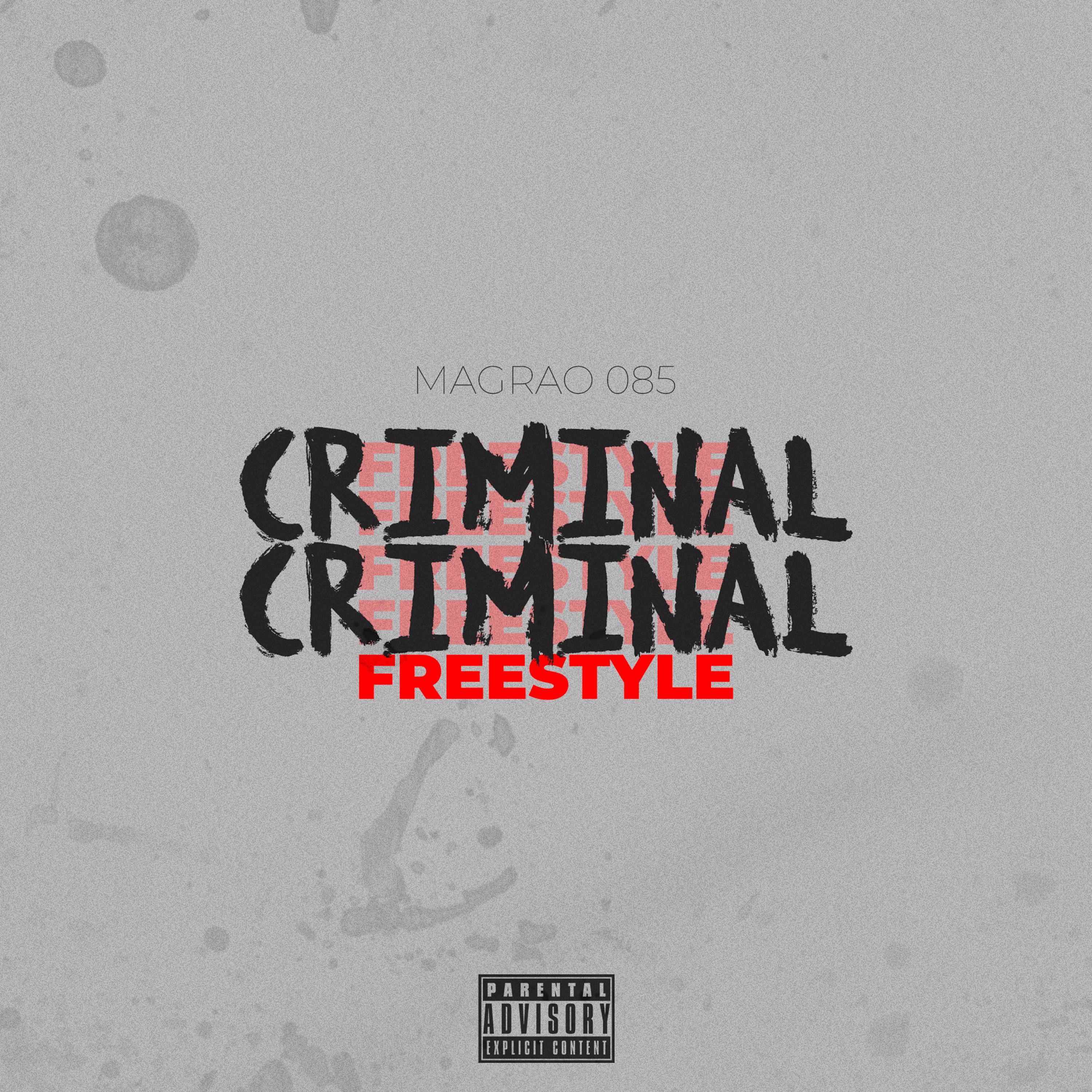 Постер альбома Criminal Freestyle