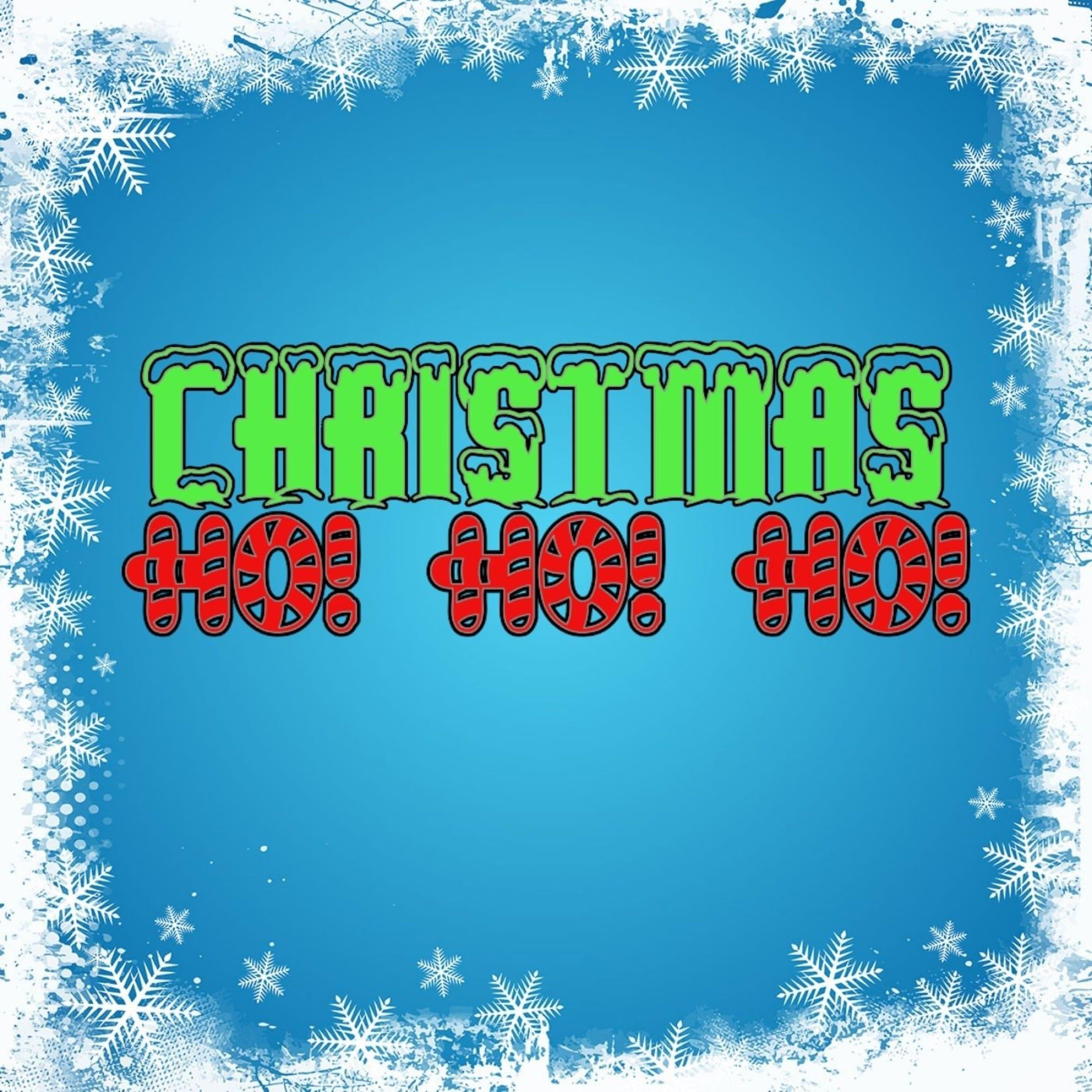 Постер альбома Christmas Ho! Ho! Ho!