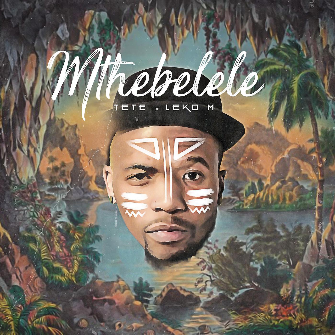 Постер альбома Mthebelele