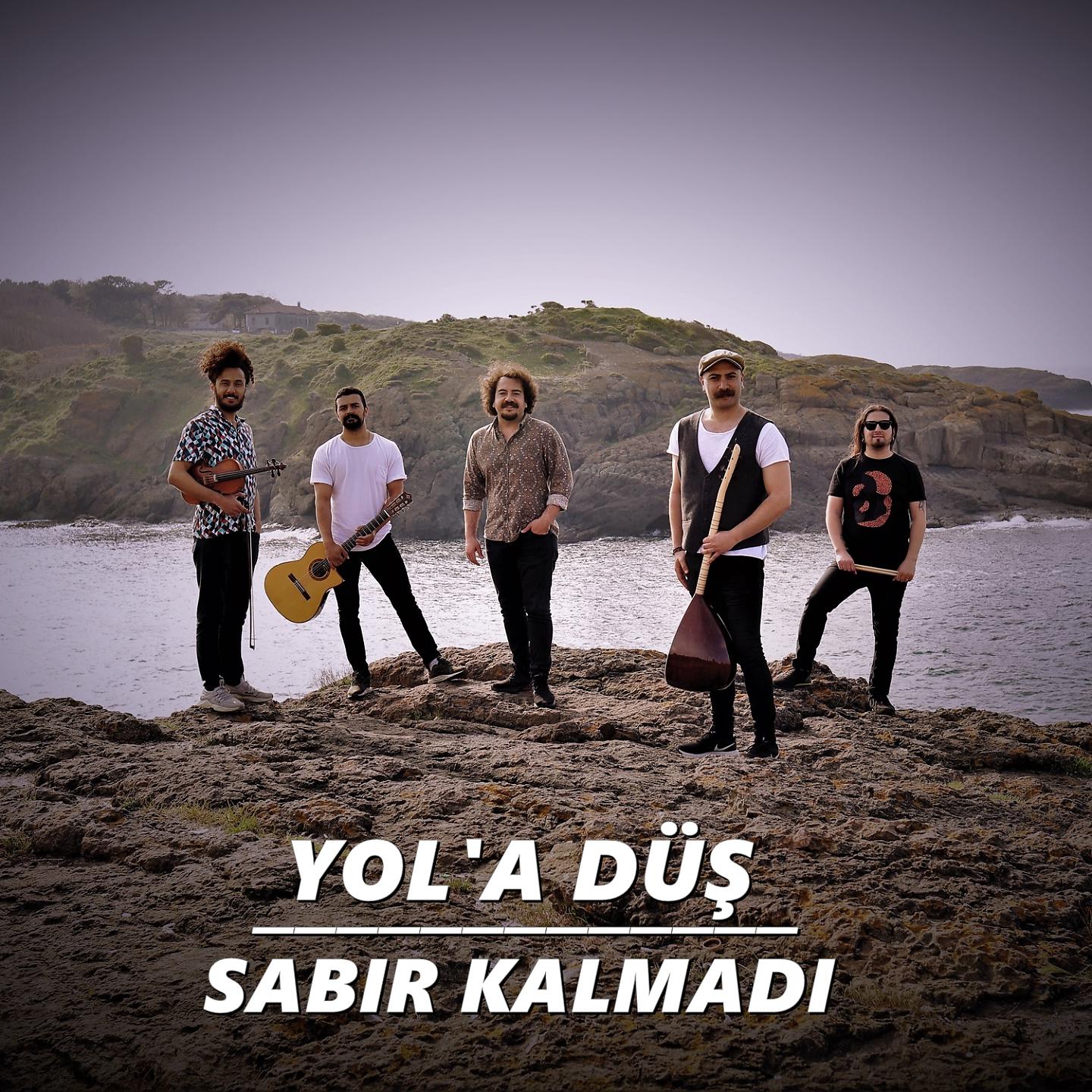 Постер альбома Sabır Kalmadı