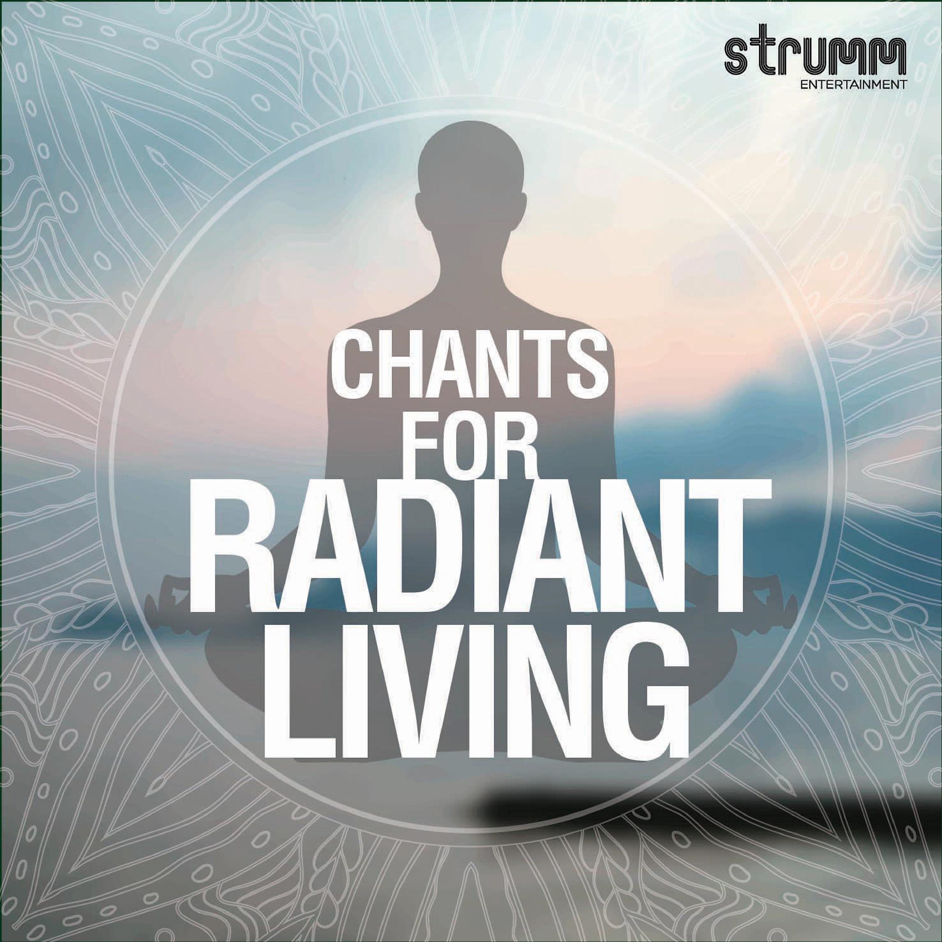 Постер альбома Chants for Radiant Living